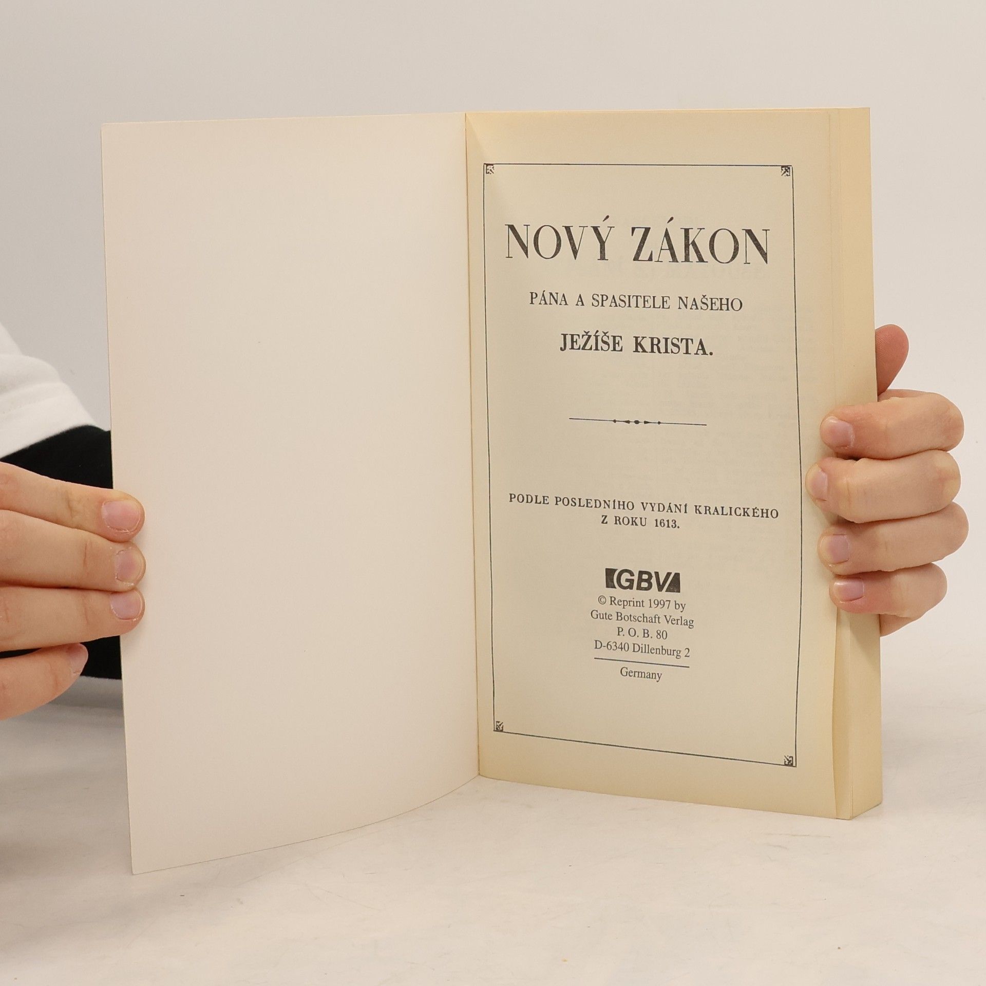 Collectif d'auteurs Nový zákon Pána a Spasitele našeho Ježíše Krista