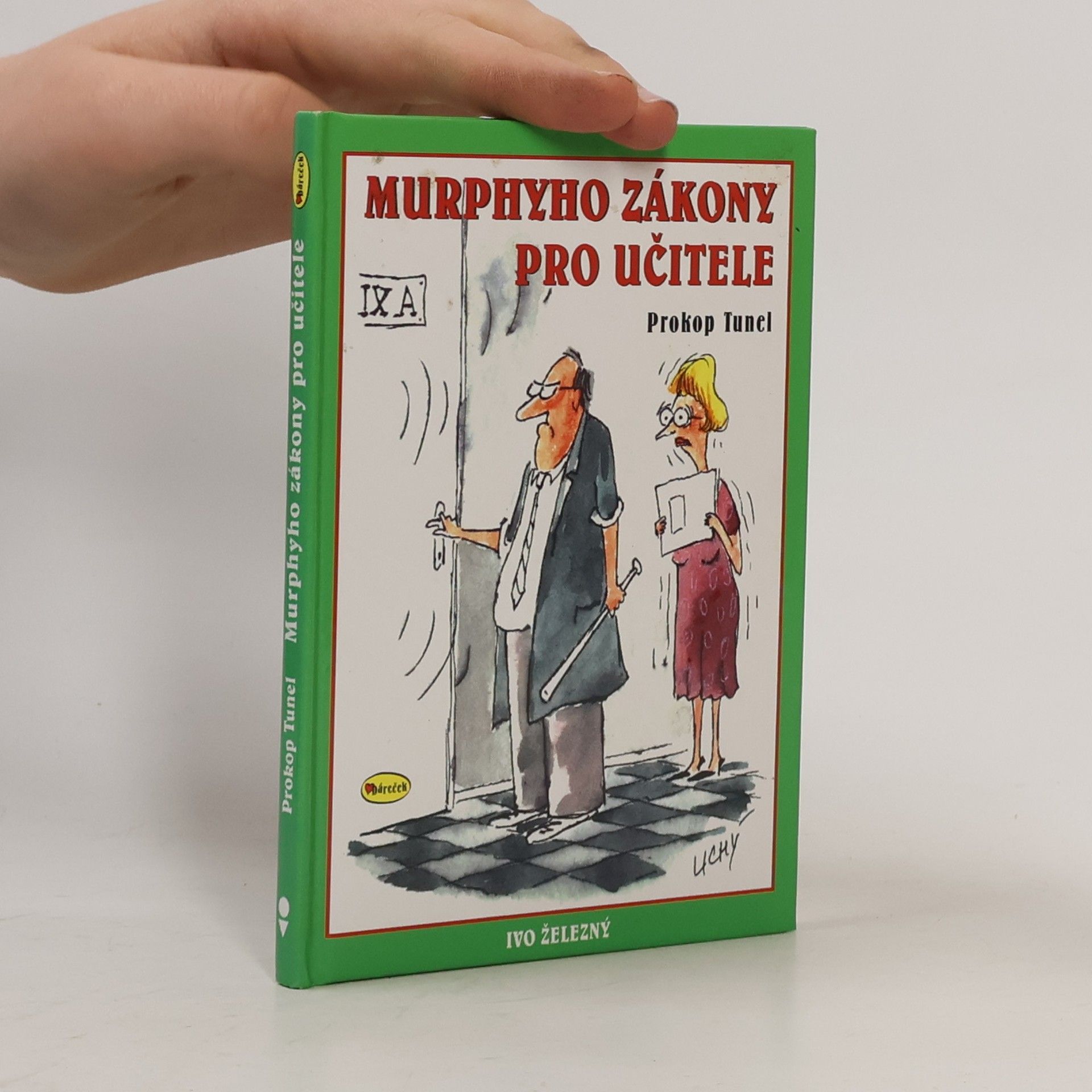 Prokop Tunel Murphyho zákony pro učitele