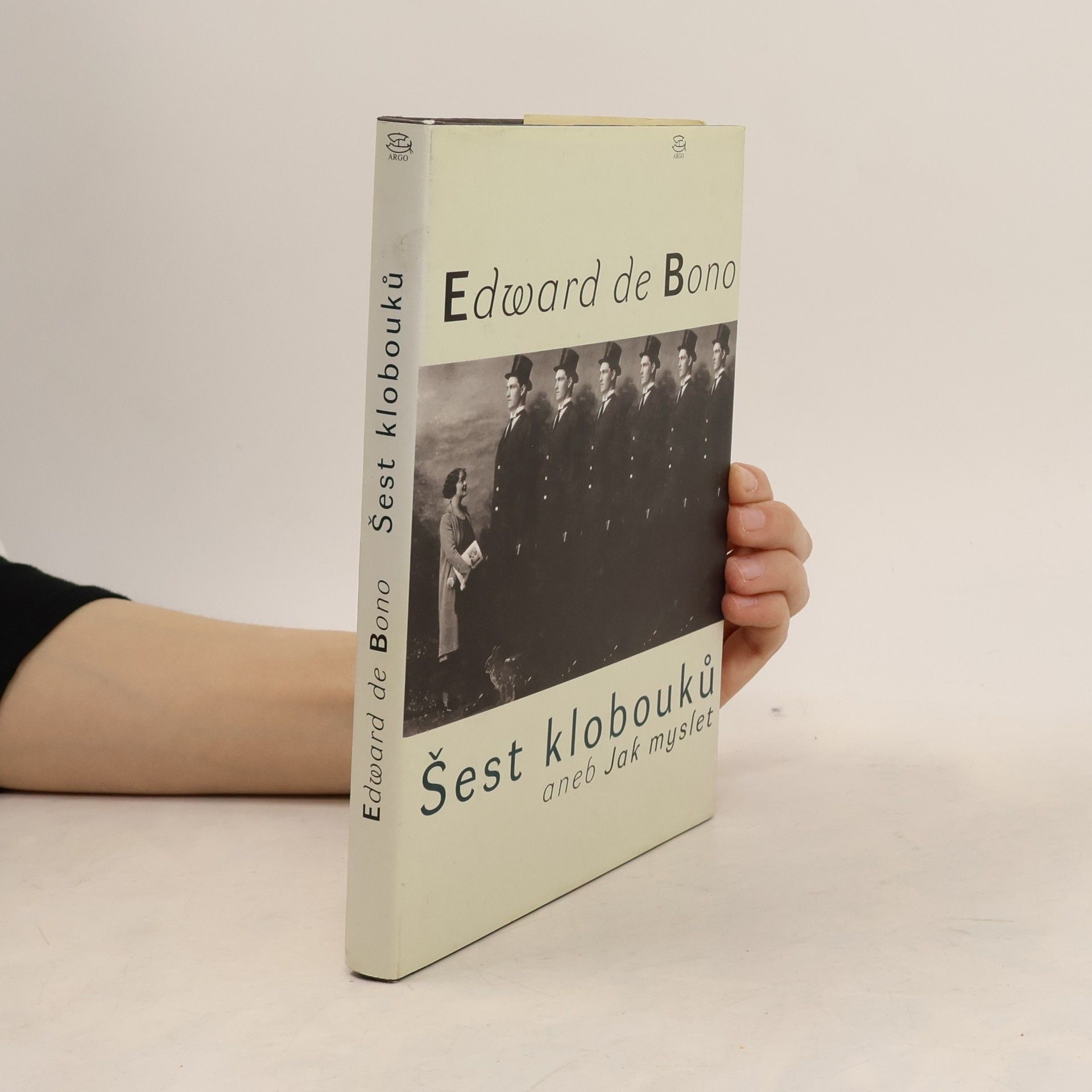 Edward de Bono Šest klobouků aneb Jak myslet