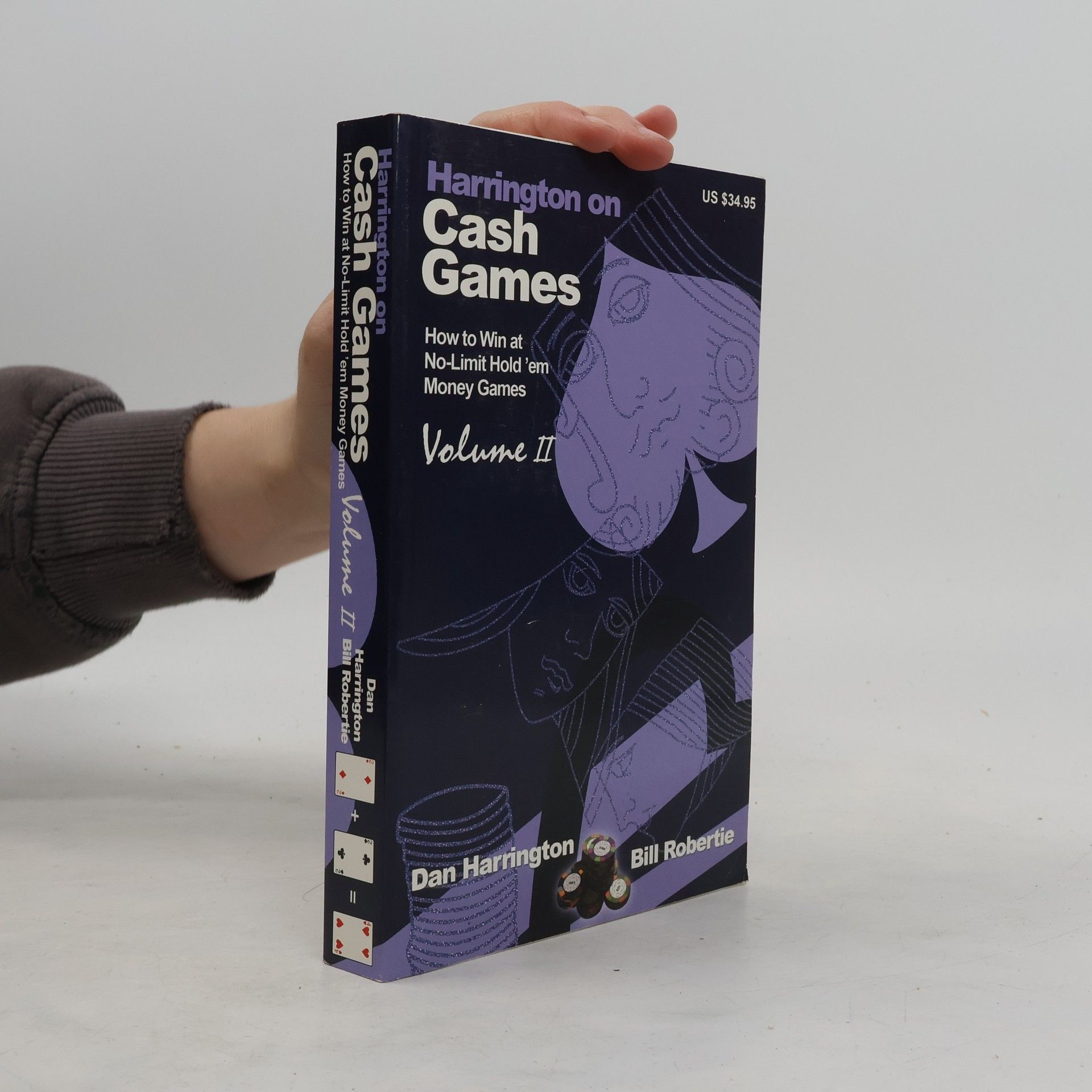 Dan Harrington Harrington on Cash Games: Volume II