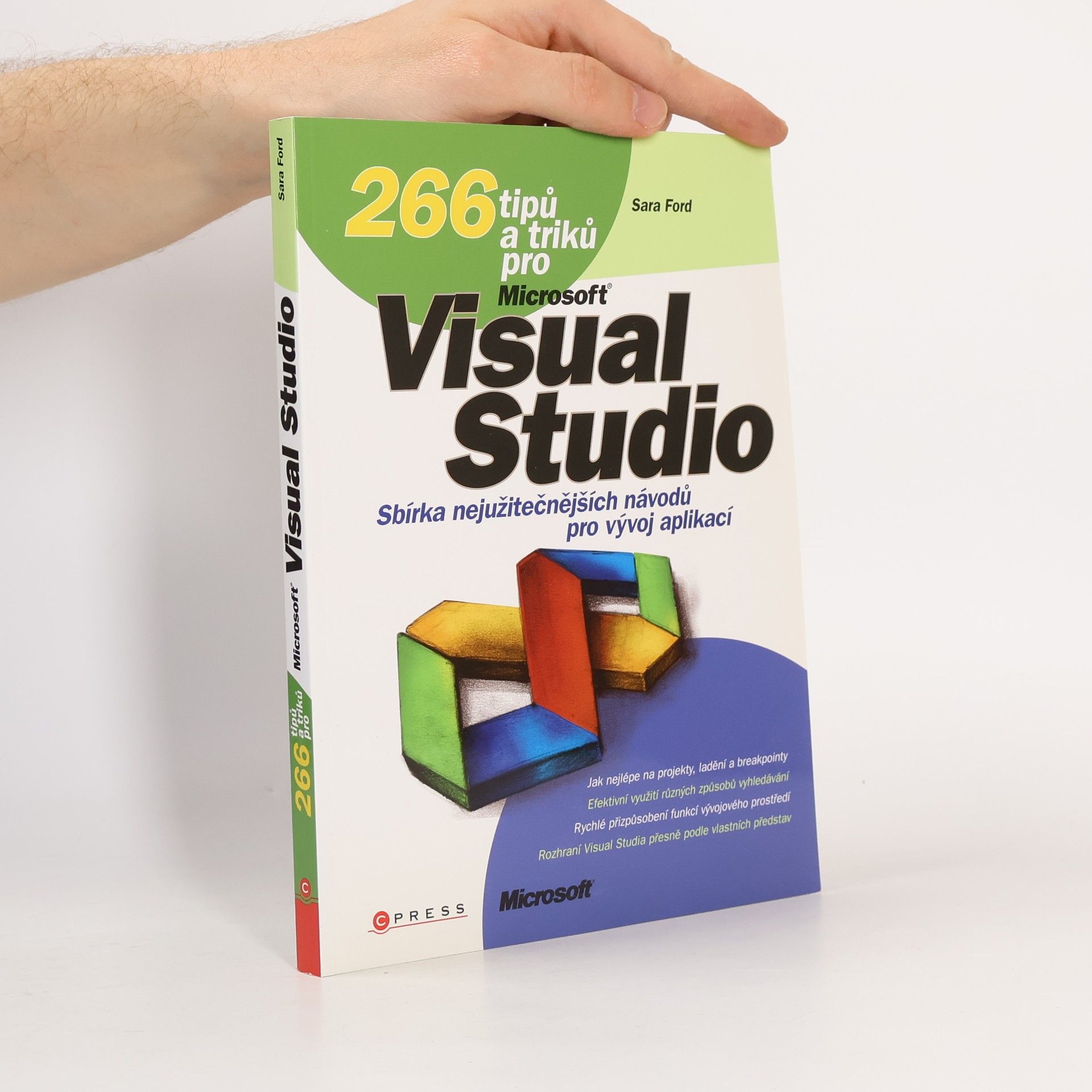 Sara Ford 266 tipů a triků pro MS Visual Studio