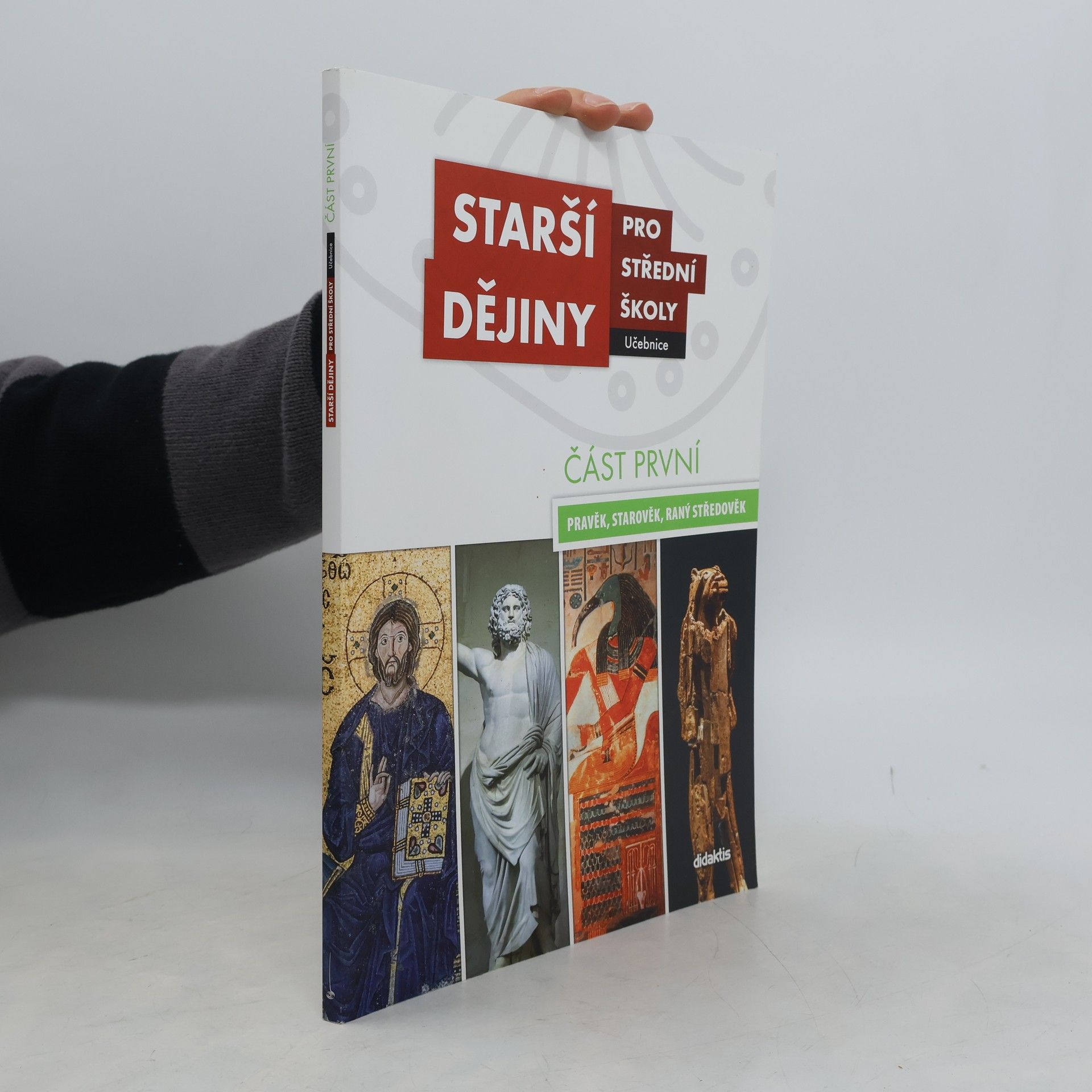 Autorenkollektiv Starší dějiny pro střední školy