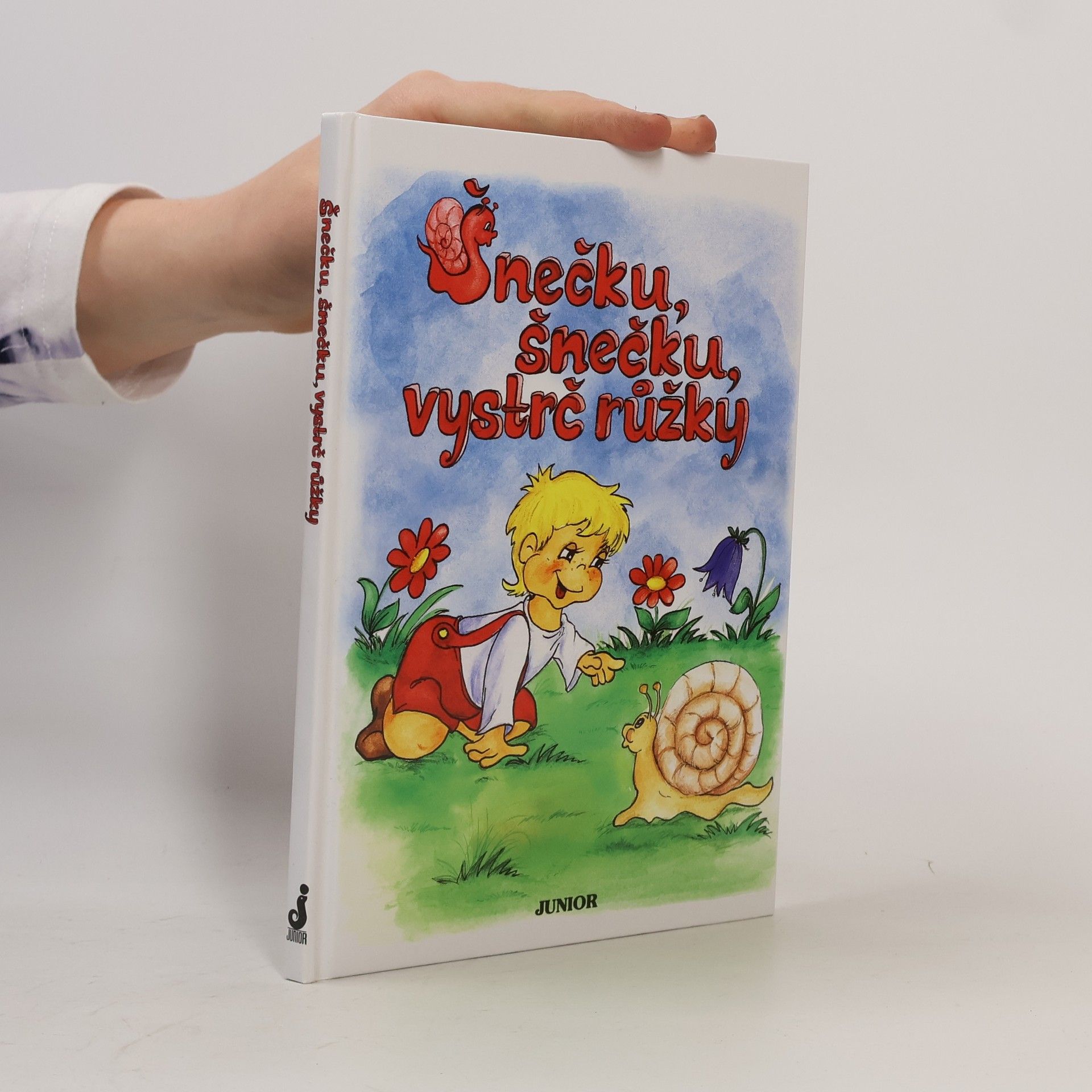 Vladimíra Vopičková Šnečku, šnečku, vystrč růžky