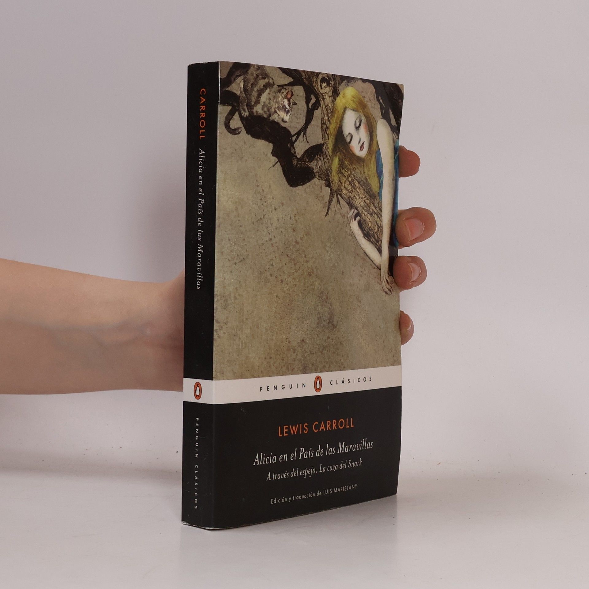 Lewis Carroll Alicia en el País de las Maravillas / A través del espejo / La caza del Snark