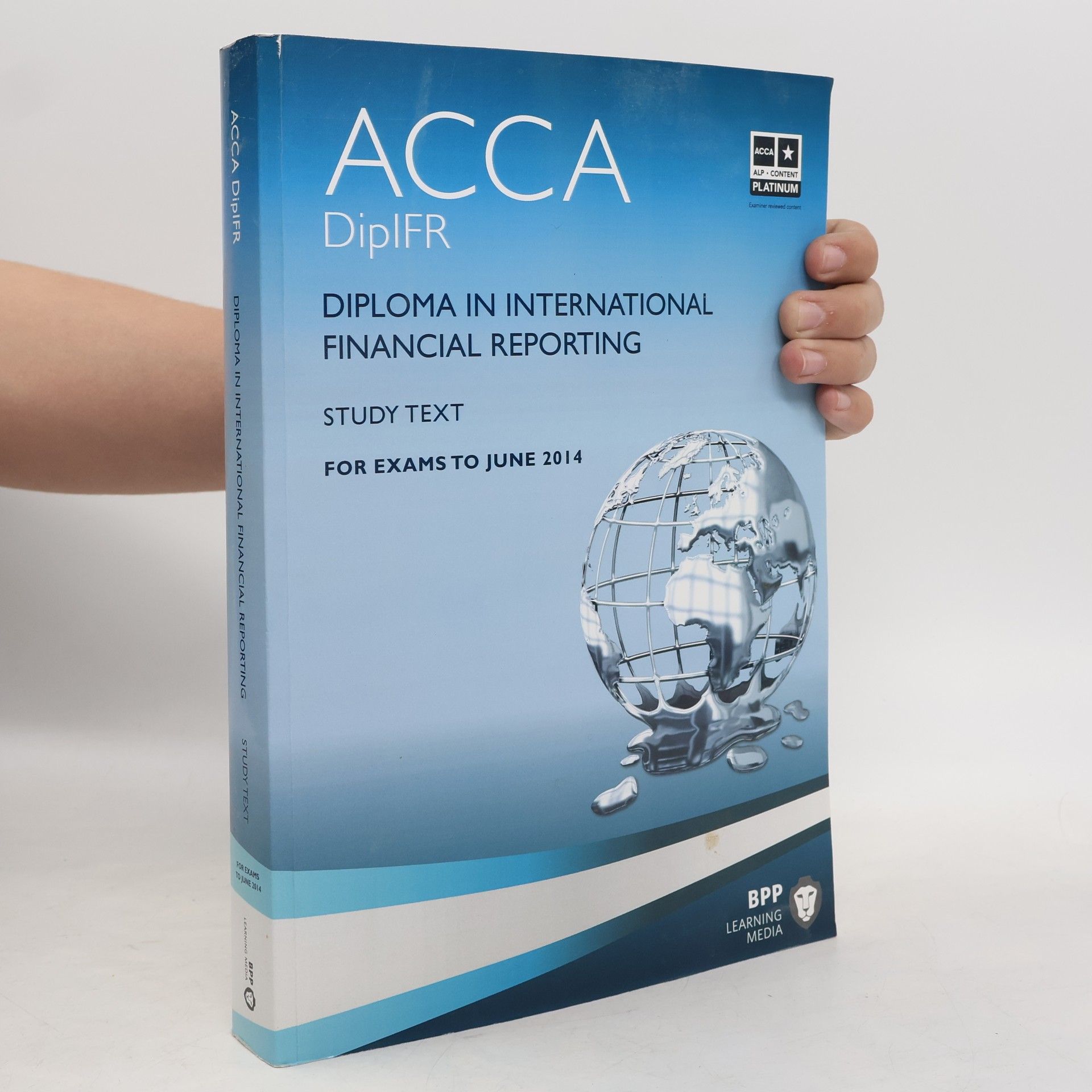 BPP Learning Media (Firm) Staff ACCA Diploma in International Financial Reporting