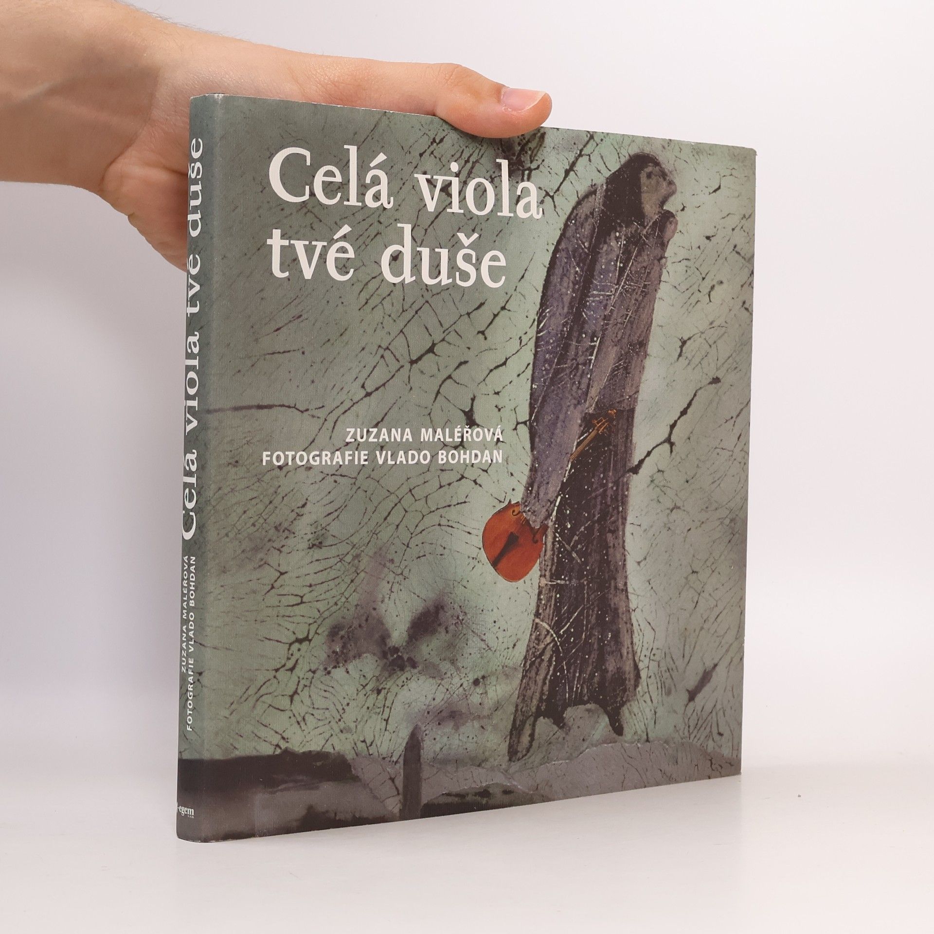 Maléřová Zuzana Celá viola tvé duše