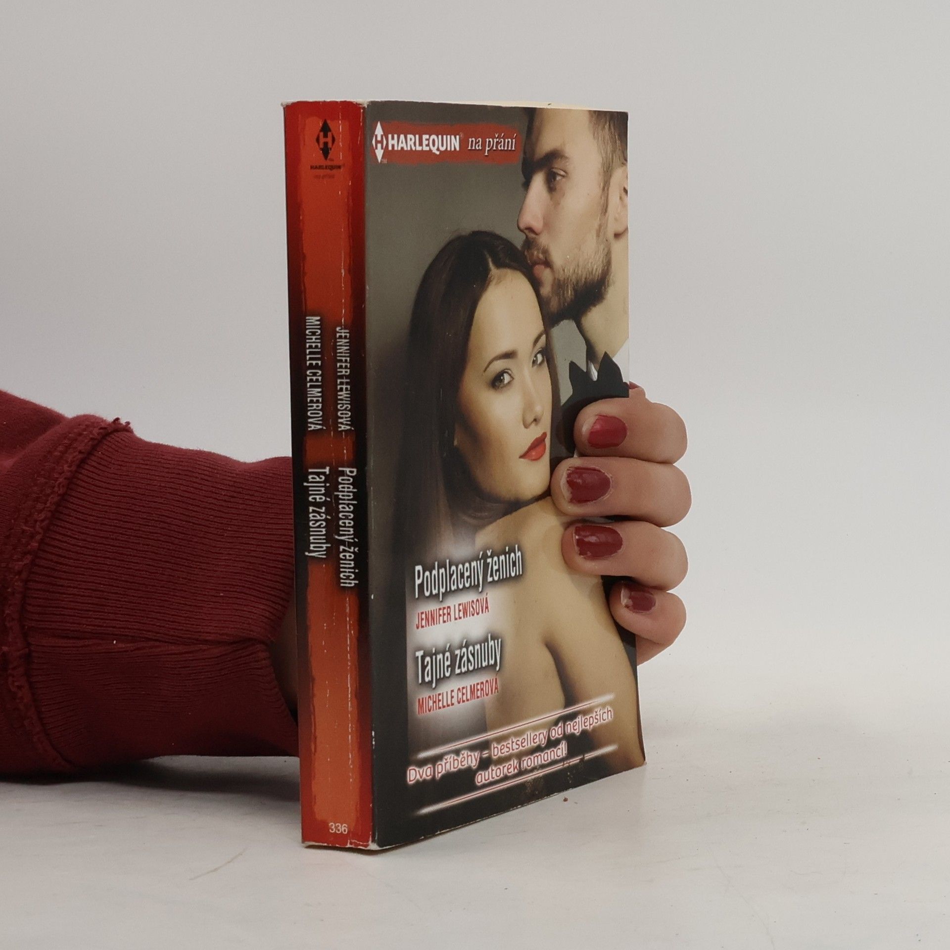 Harlequin na přání - 336: Podplacený ženich / Tajné zásnuby