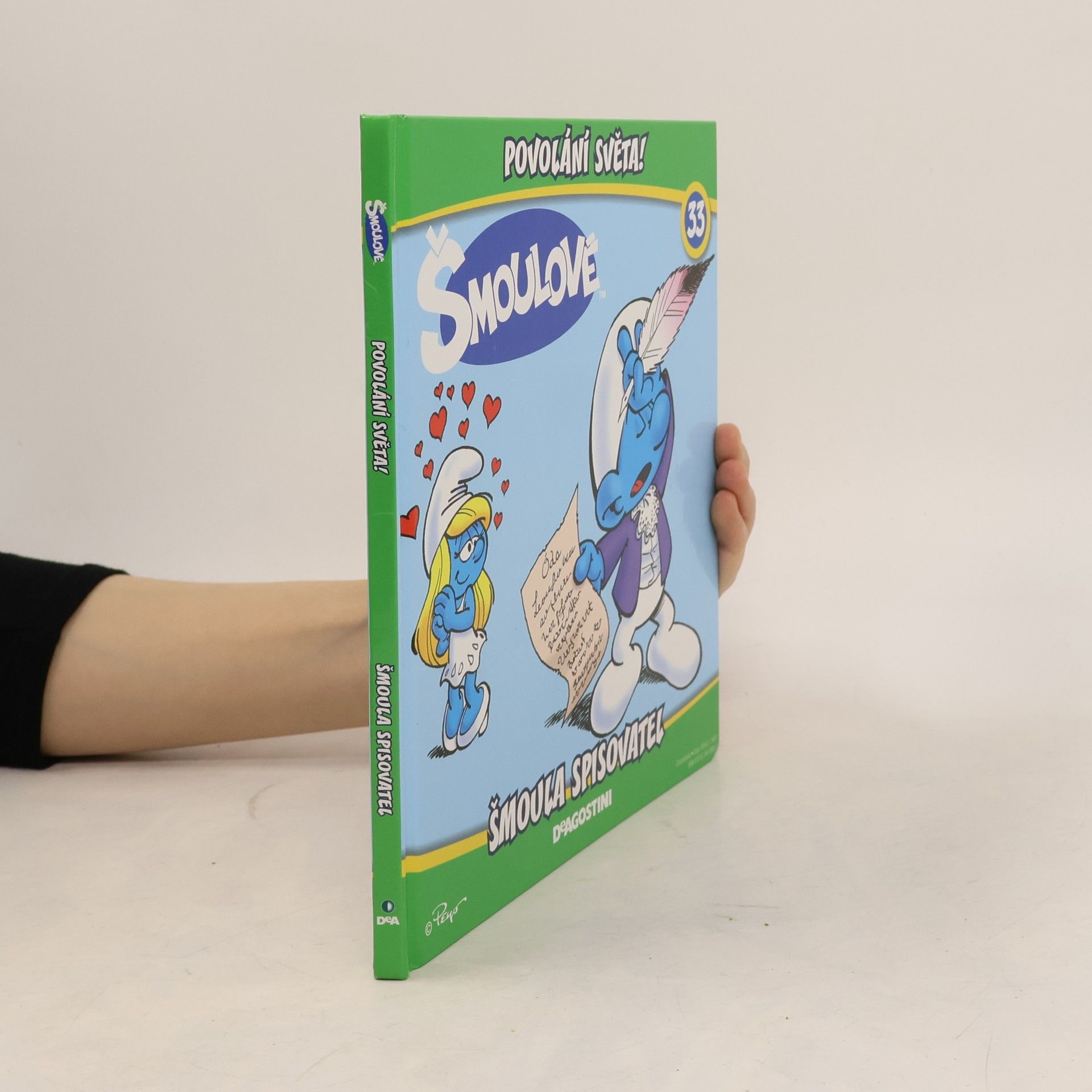 Kolektiv autorů Šmoulové 33. Šmoula Spisovatel