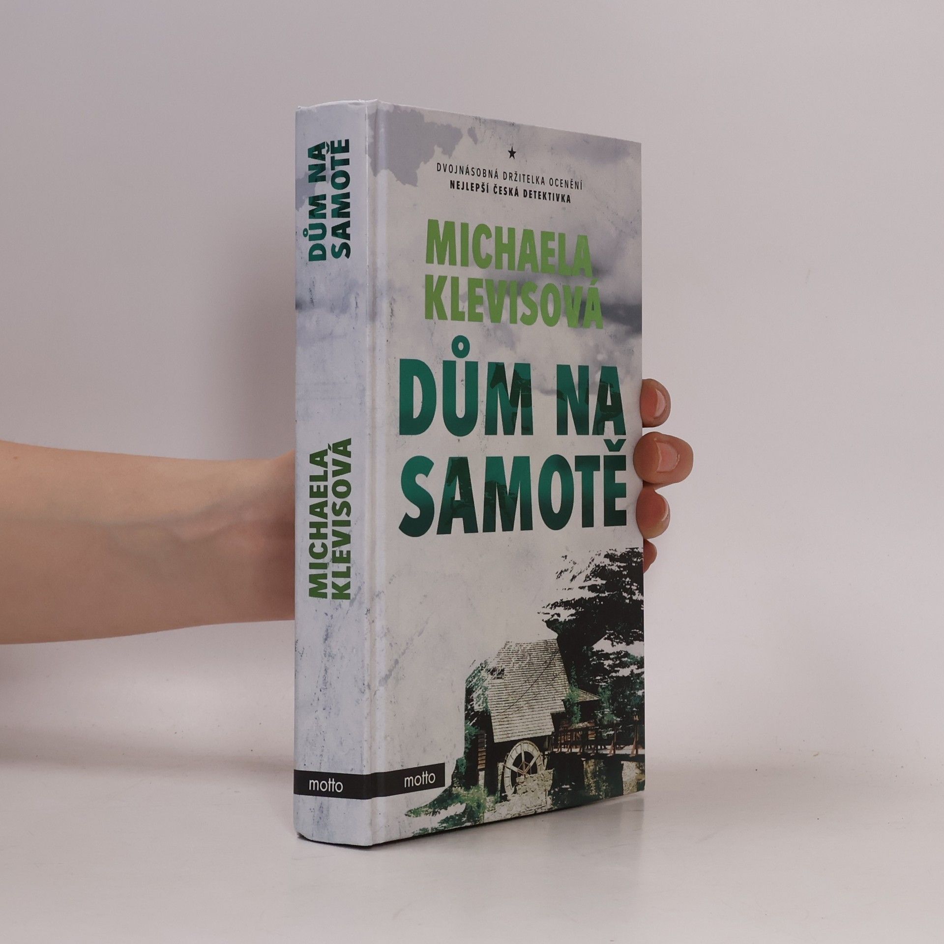 Michaela Klevisová Dům na samotě