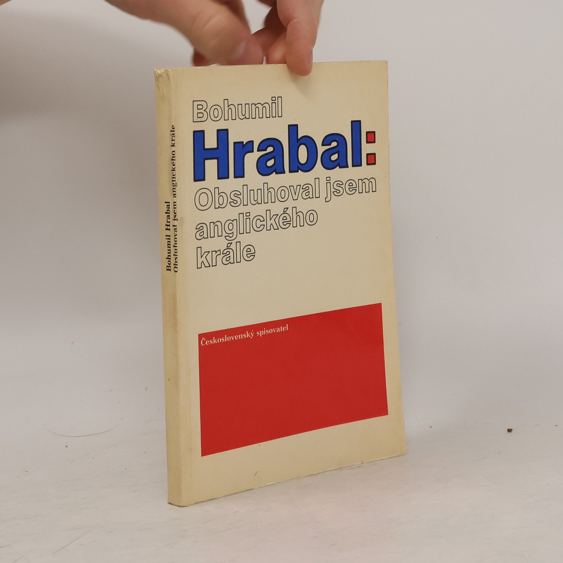 Bohumil Hrabal Obsluhoval jsem anglického krále