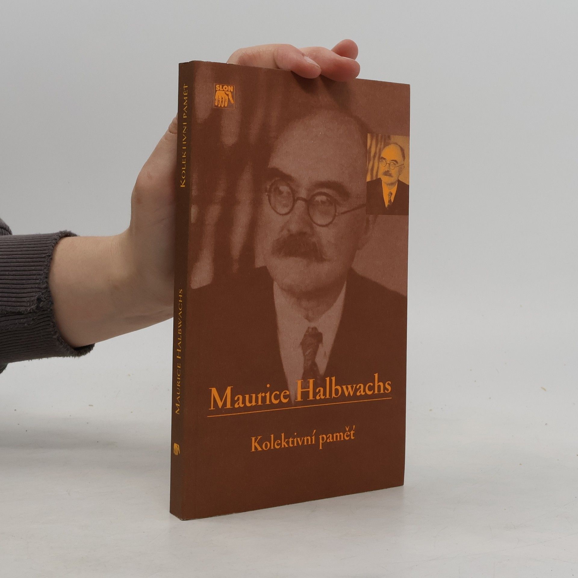 Maurice Halbwachs Kolektivní paměť