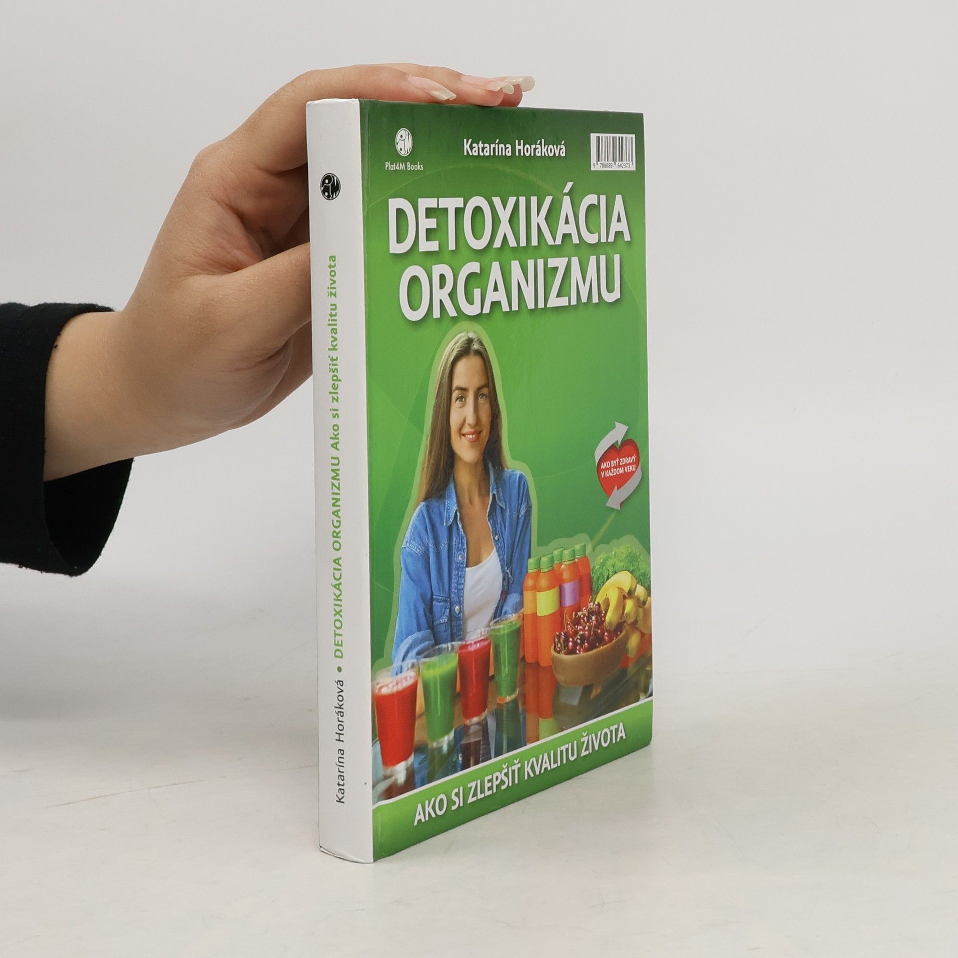 Katarina Horáková Detoxikácia organizmu