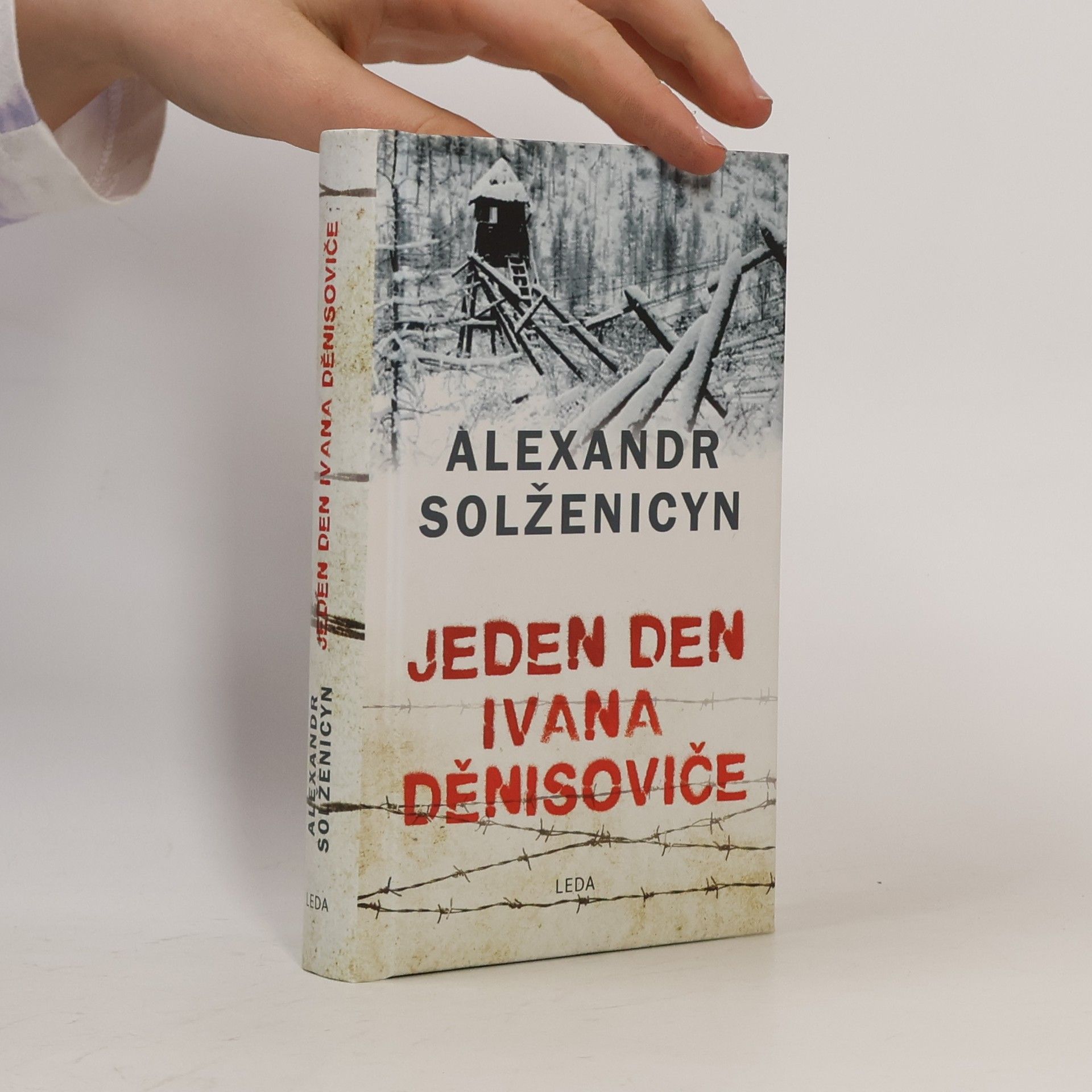 Aleksandr Solzhenitsyn Jeden den Ivana Děnisoviče