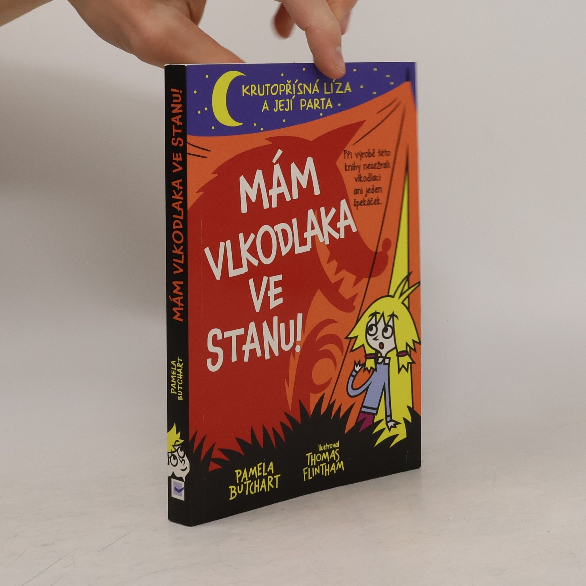 Pamela Butchart Mám vlkodlaka ve stanu!