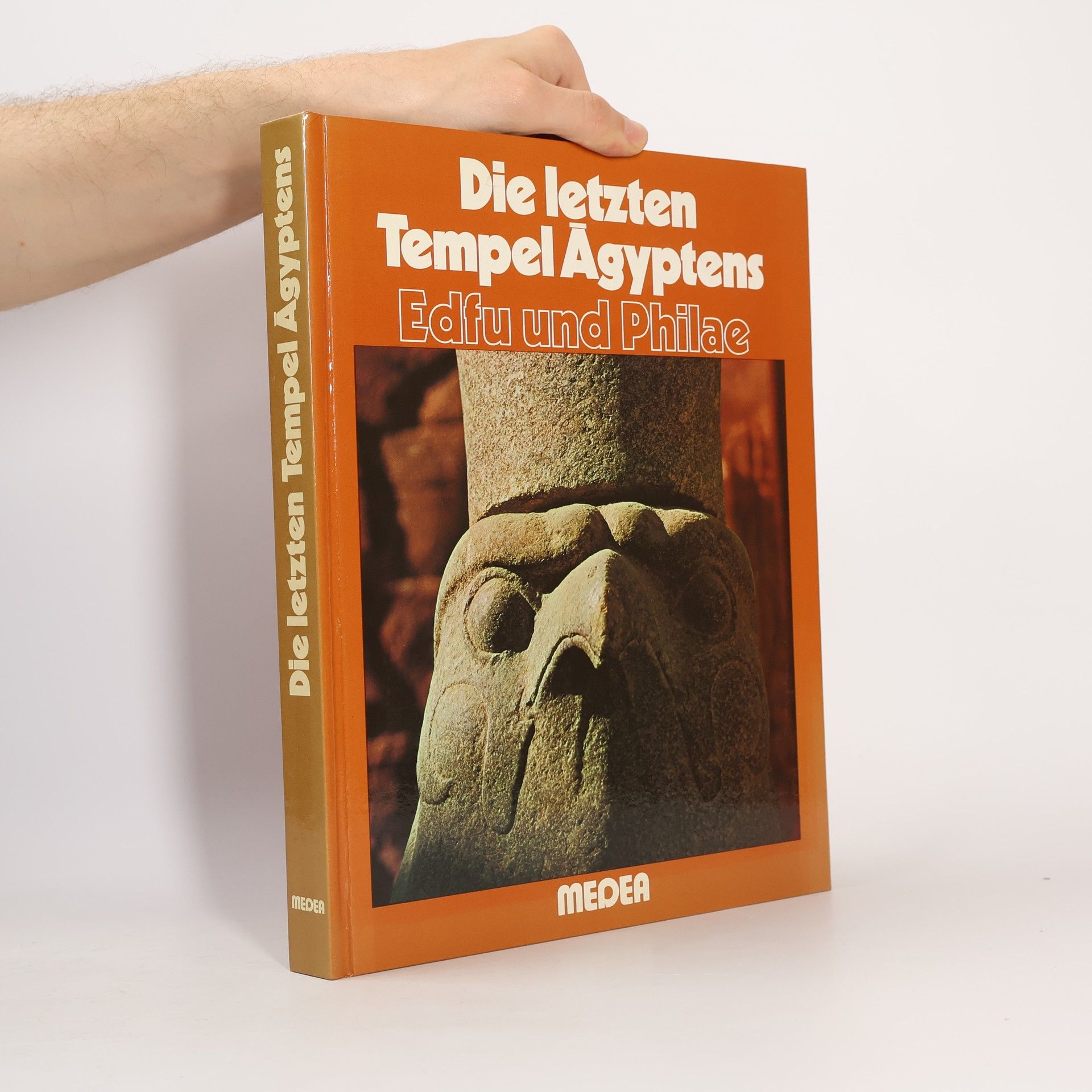 Serge Sauneron Die letzten Tempel Ägyptens. Edfu und Philae