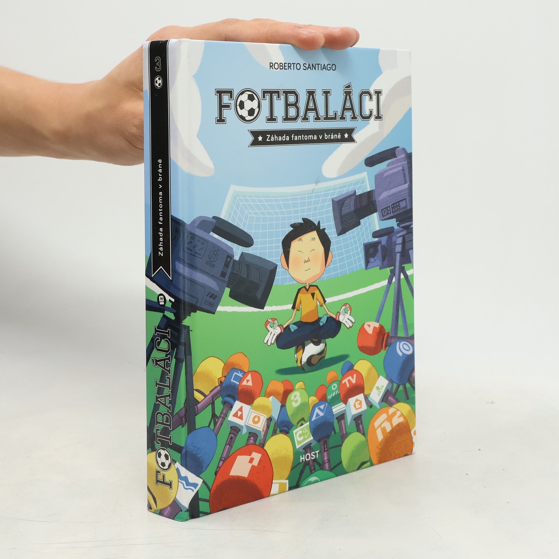 Roberto Santiago Fotbaláci 3. Záhada fantoma v bráně