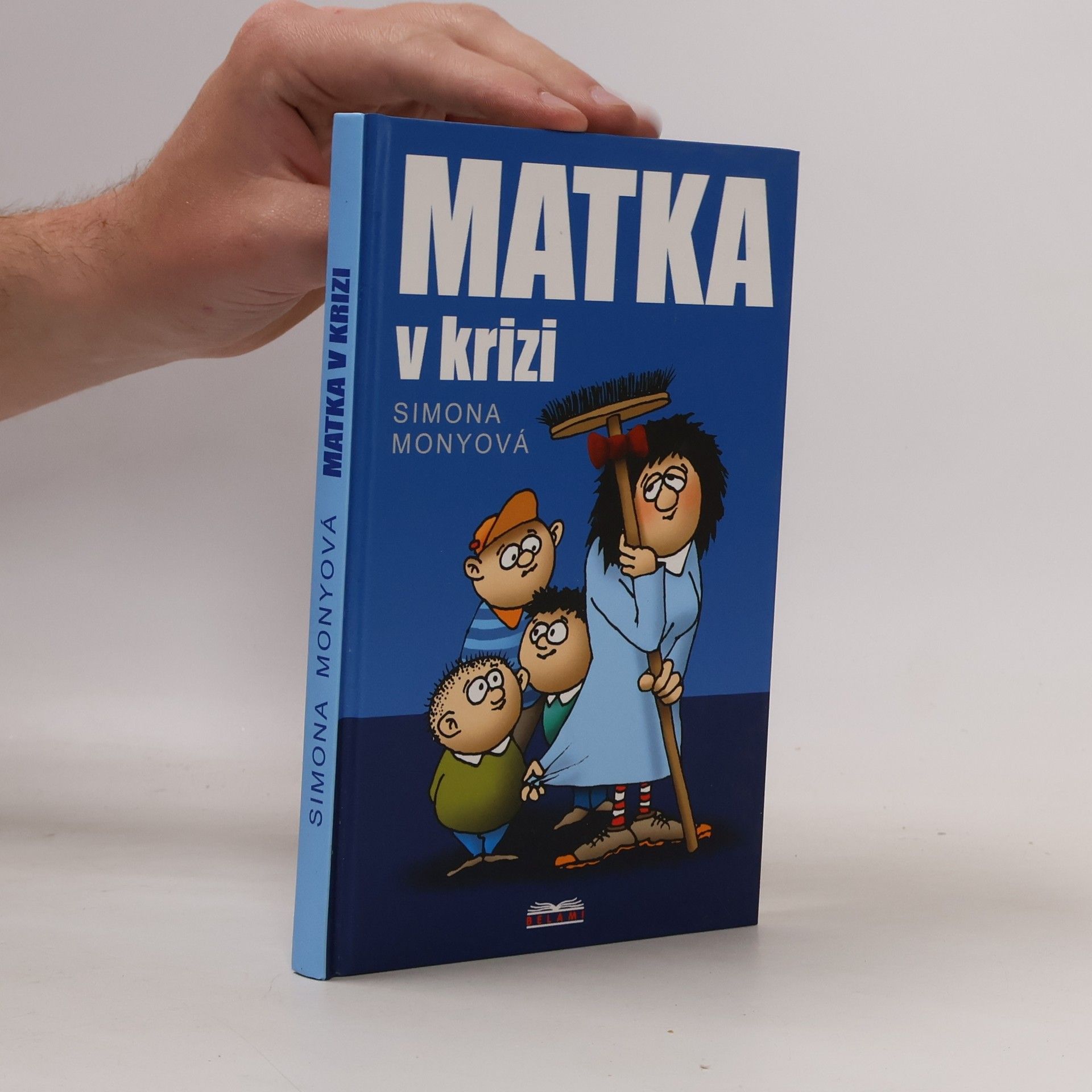 Simona Monyová Matka v krizi