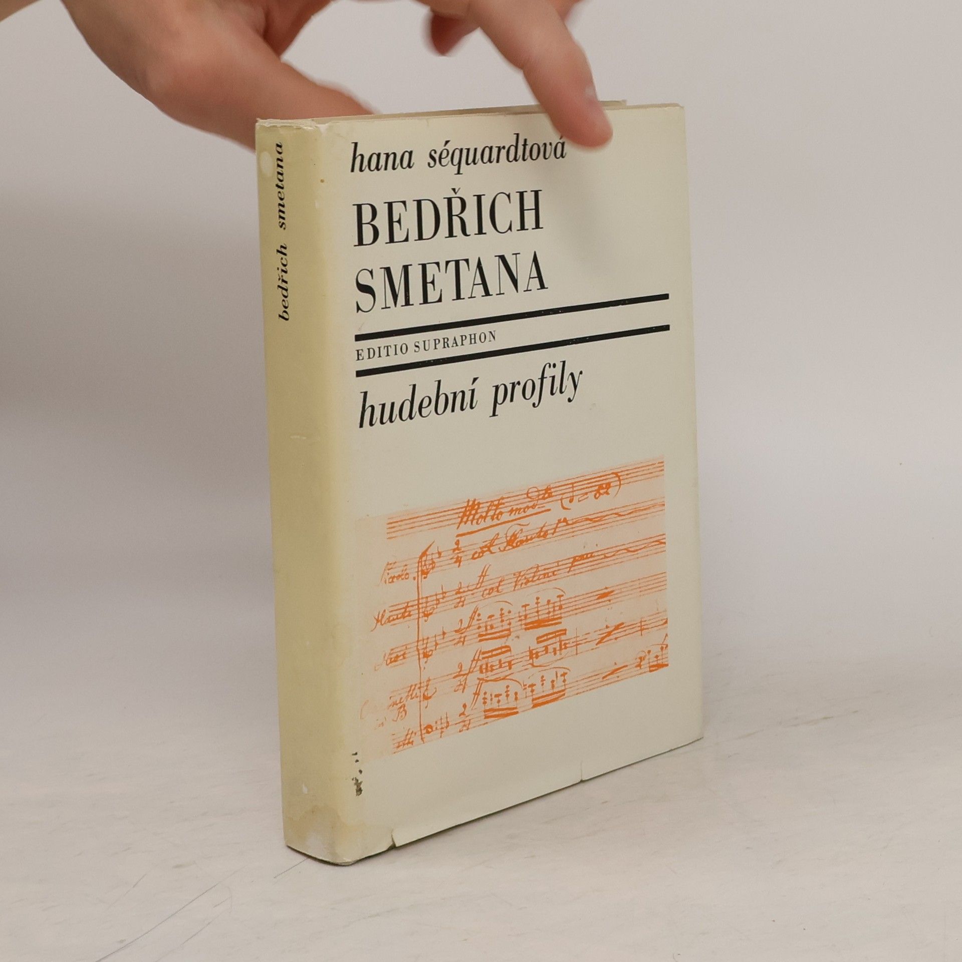 Hana Séquardtová Bedřich Smetana. Hudební profily