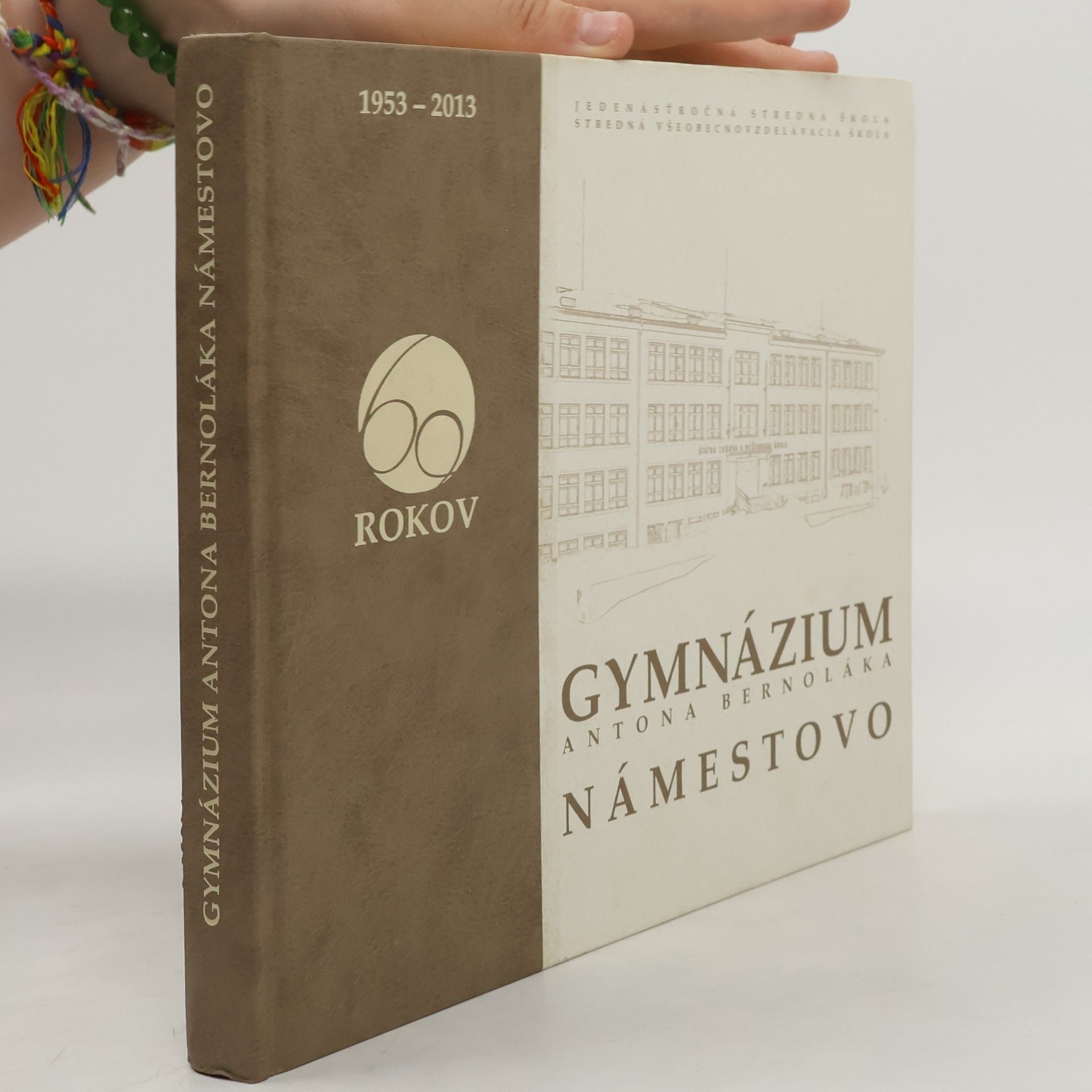 Collectif d'auteurs Gymnázium Antona Bernoláka Námestovo