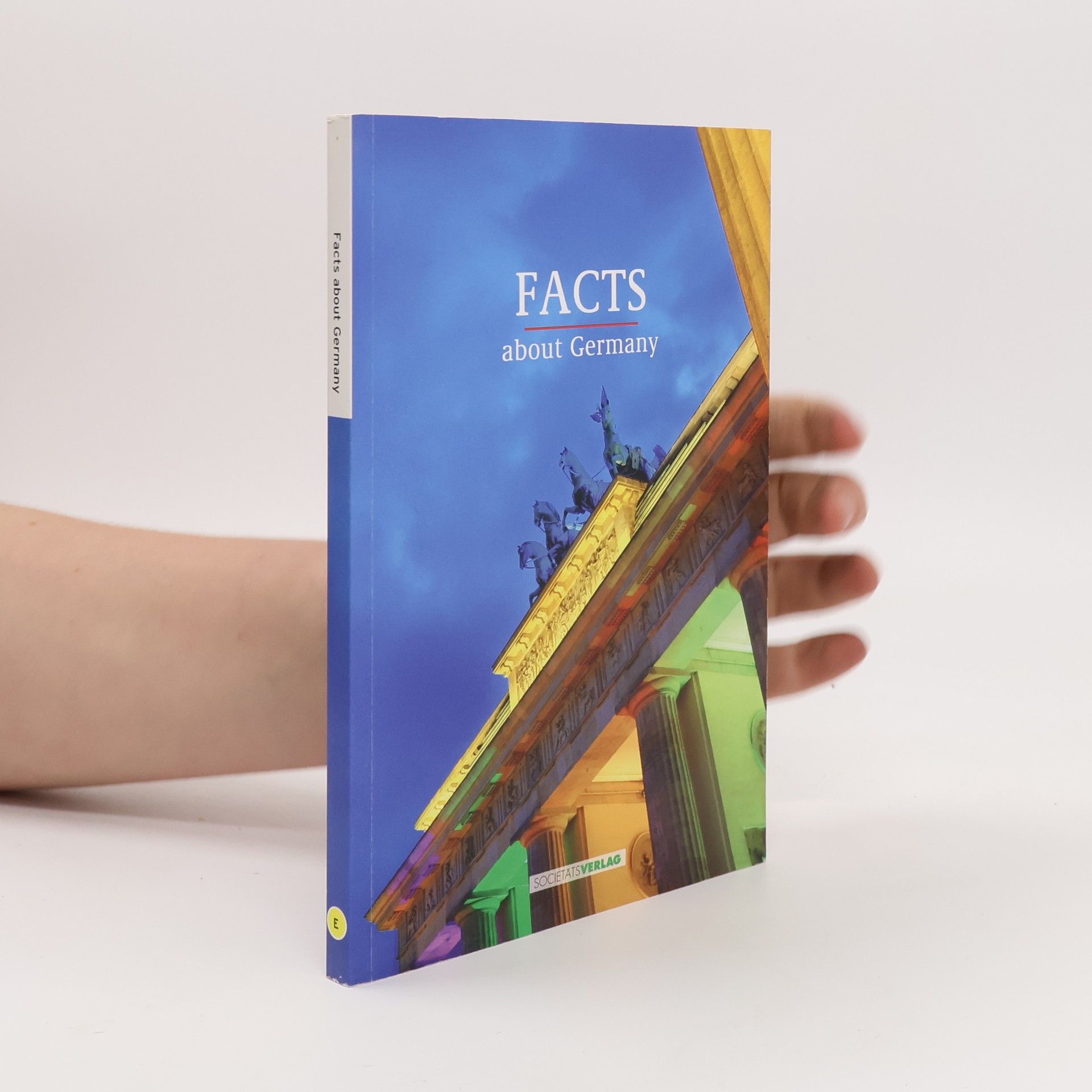 Kolektív autorov Facts about Germany