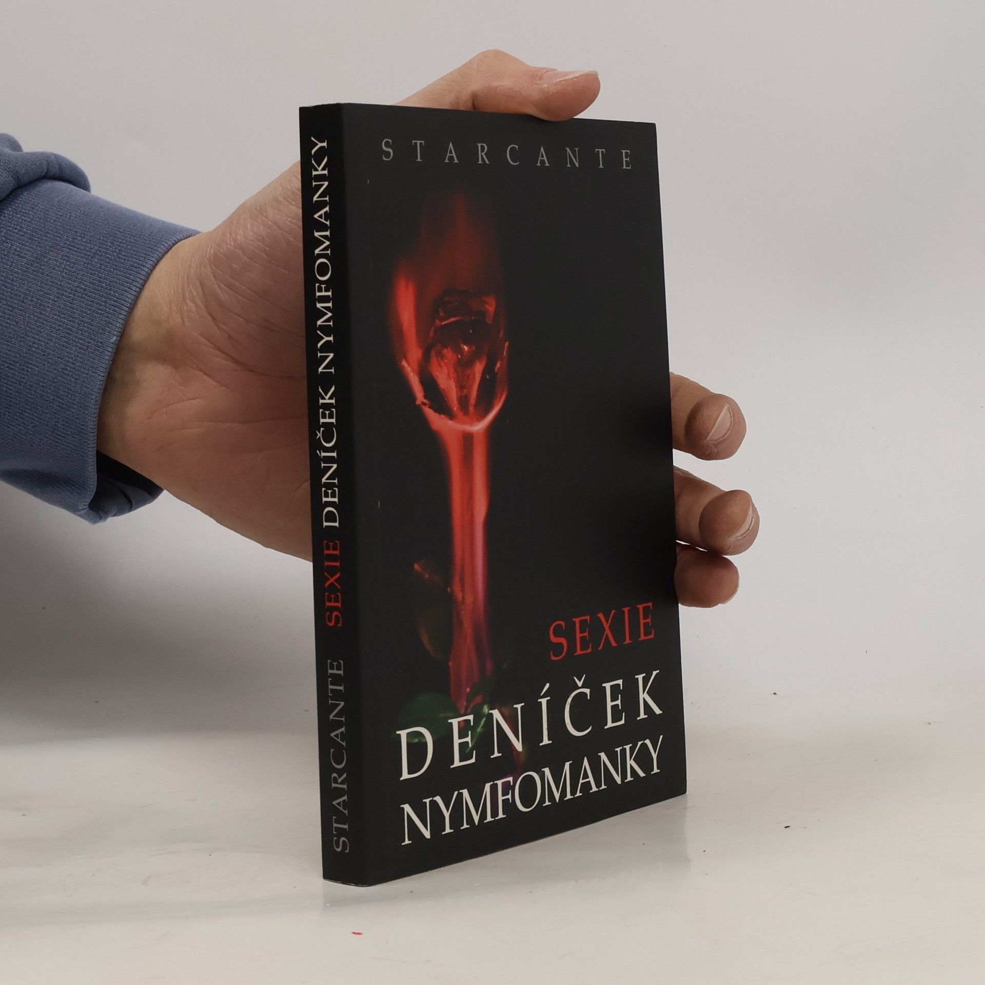 Starcante Sexie. Deníček nymfomanky