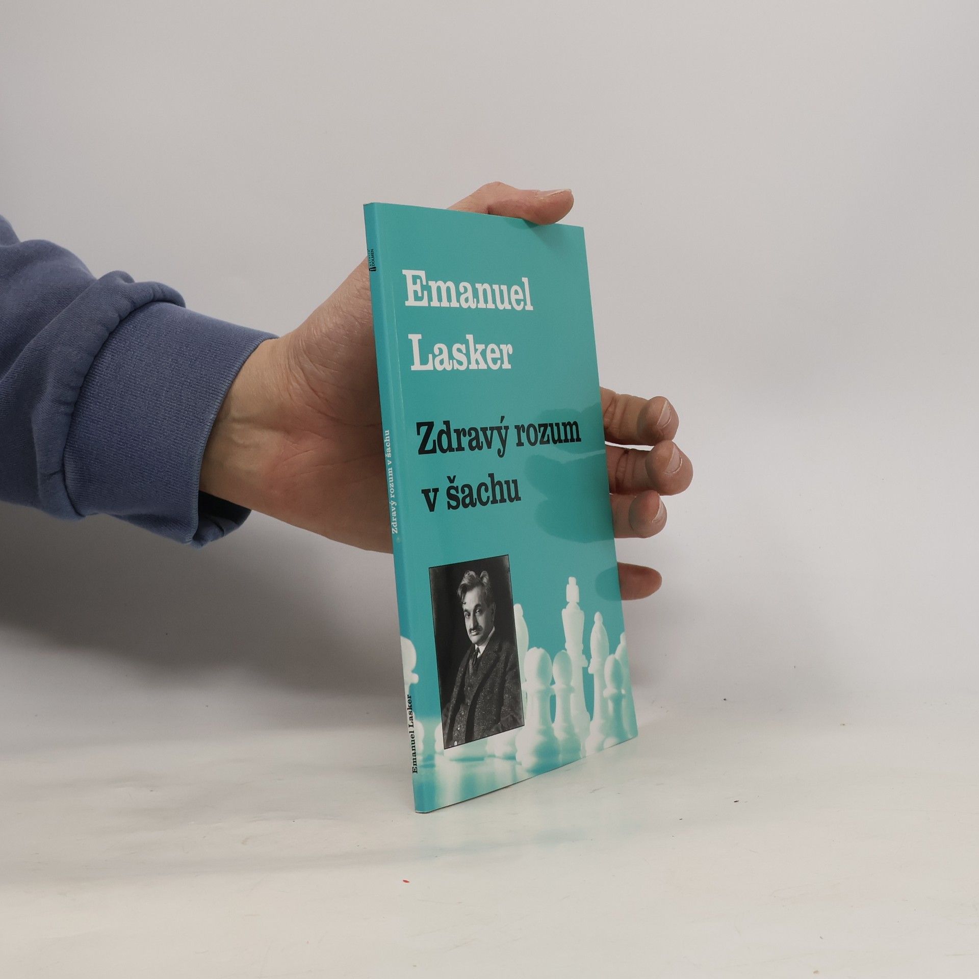 Emanuel Lasker Zdravý rozum v šachu