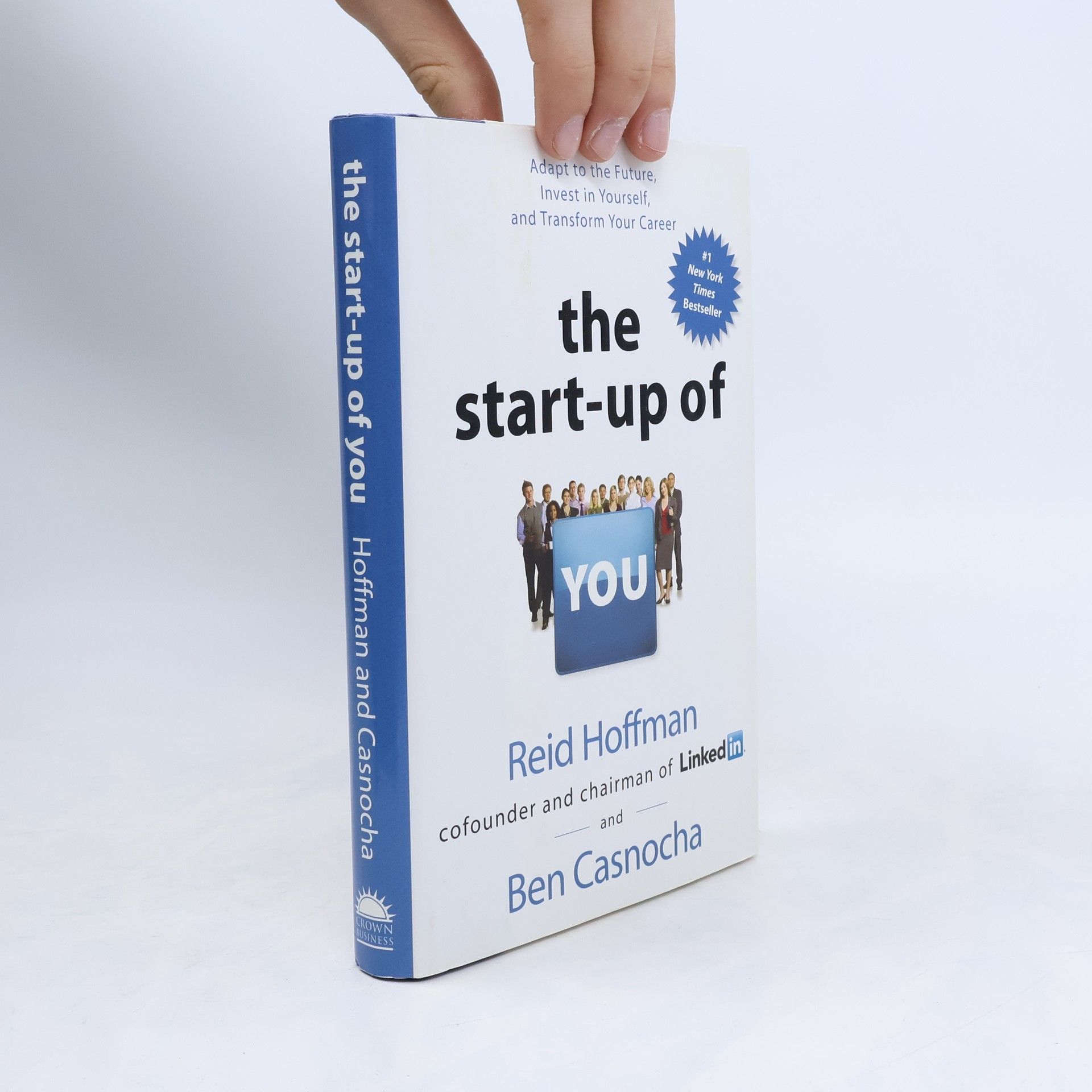 The Startup of You (Revised and Updated)