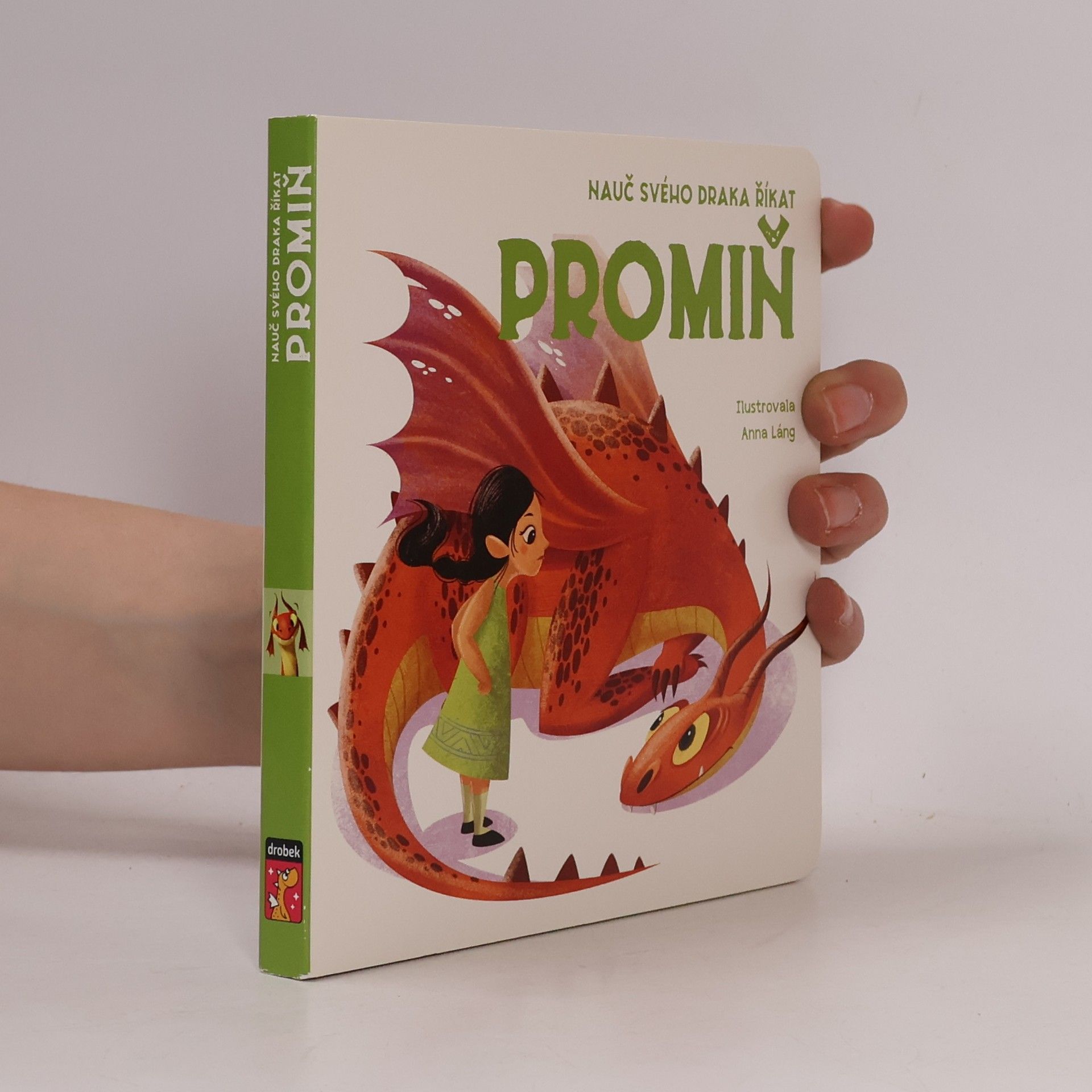 Anna Láng Nauč svého draka říkat promiň