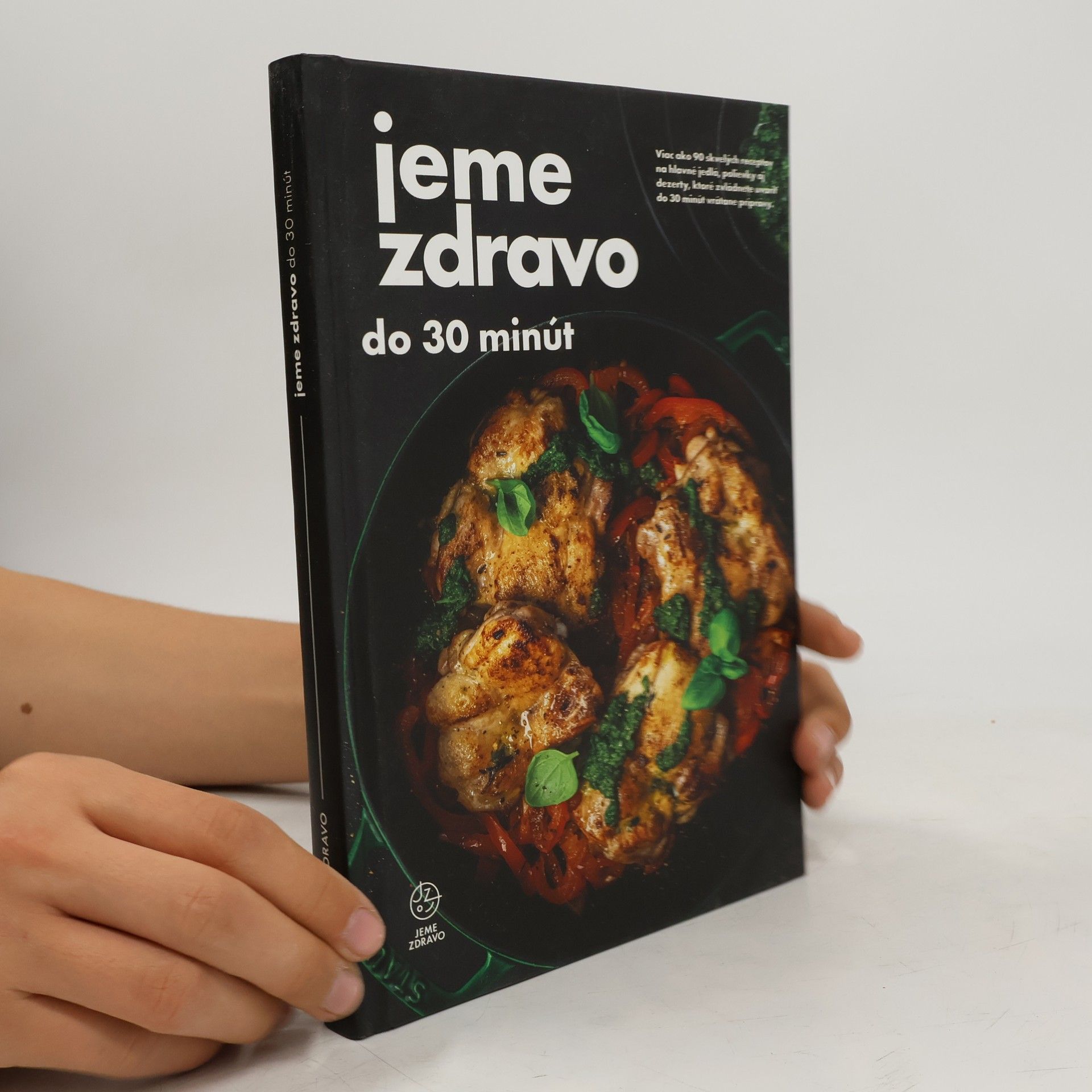 Autorenkollektiv Jeme zdravo do 30 minút