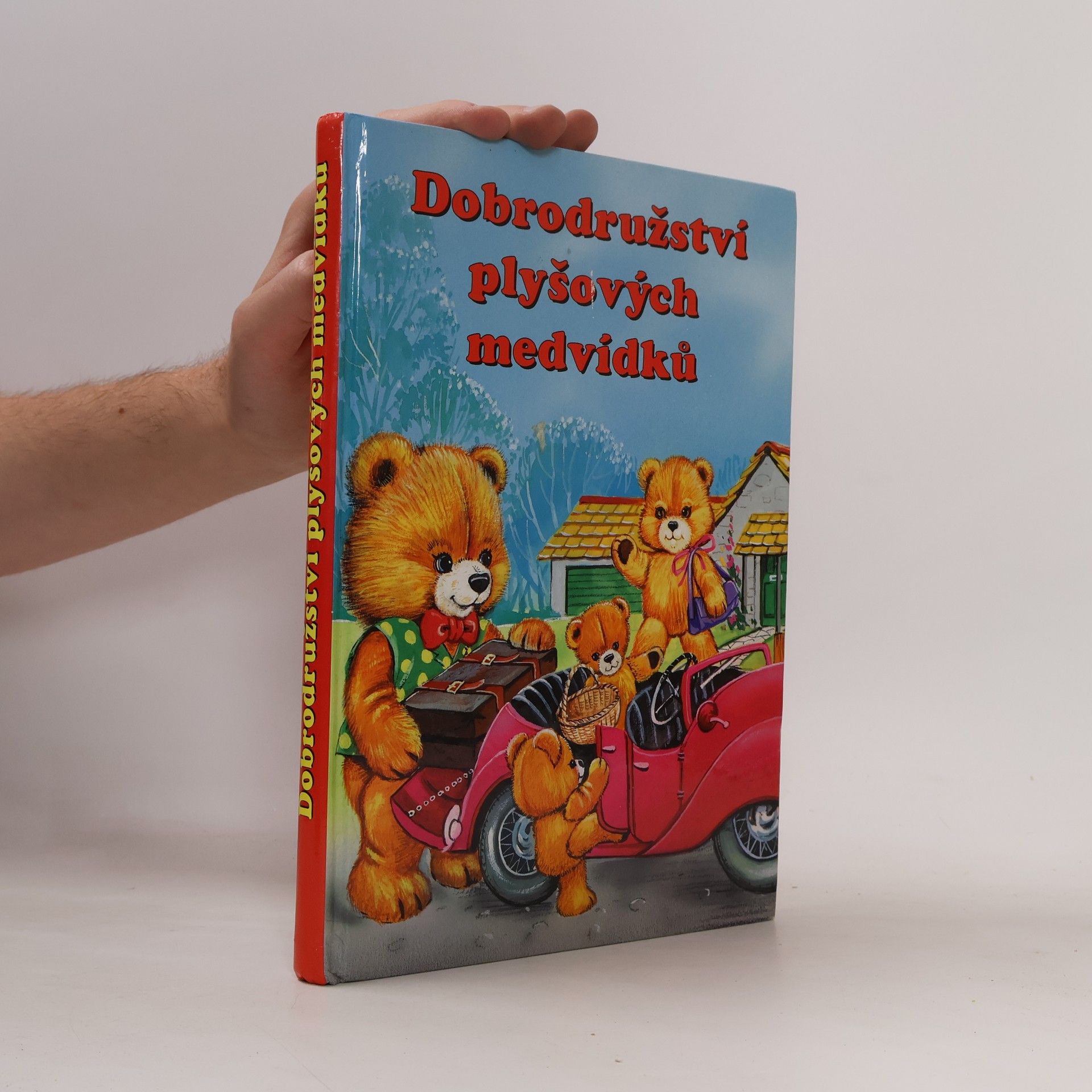 Helen Smith Dobrodružství plyšových medvídků