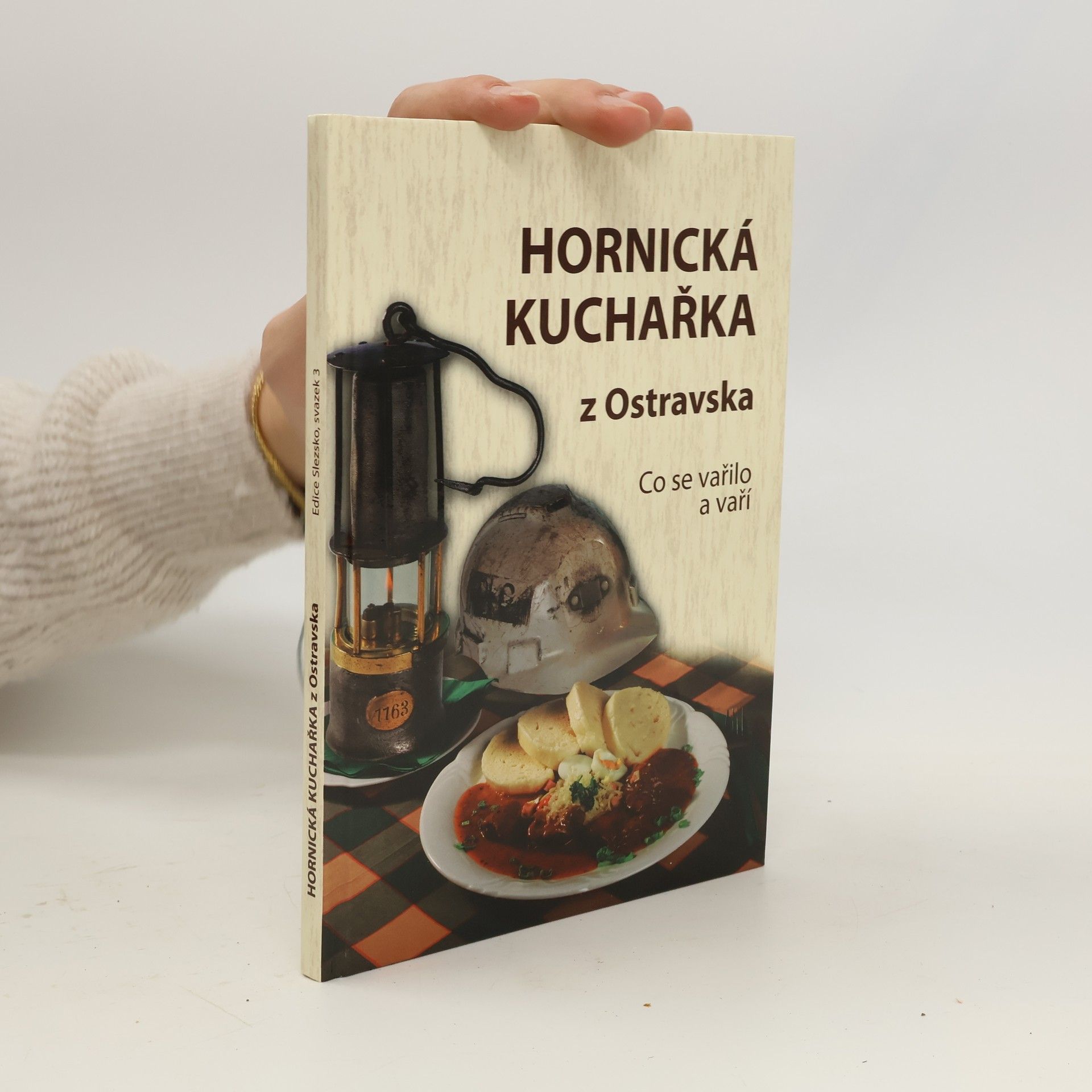 Autorenkollektiv Hornická kuchařka z Ostravska