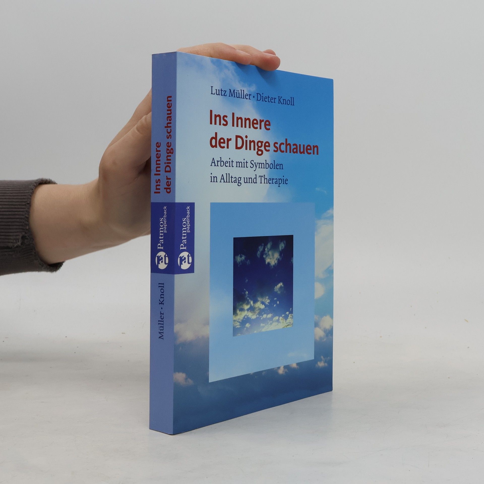 Dieter Knoll Ins Innere der Dinge schauen