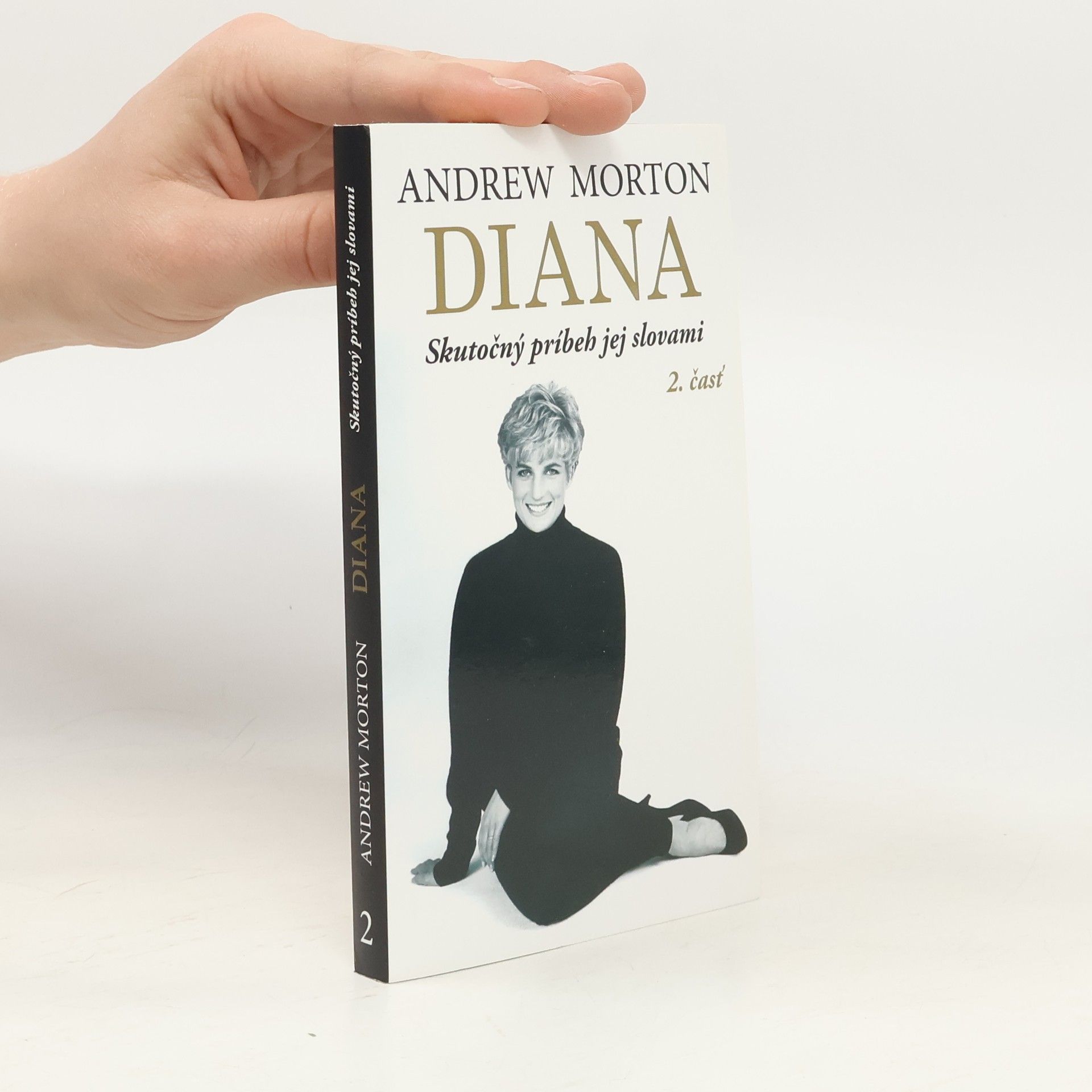 Andrew Morton Diana: skutočný príbeh jej slovami 2. časť