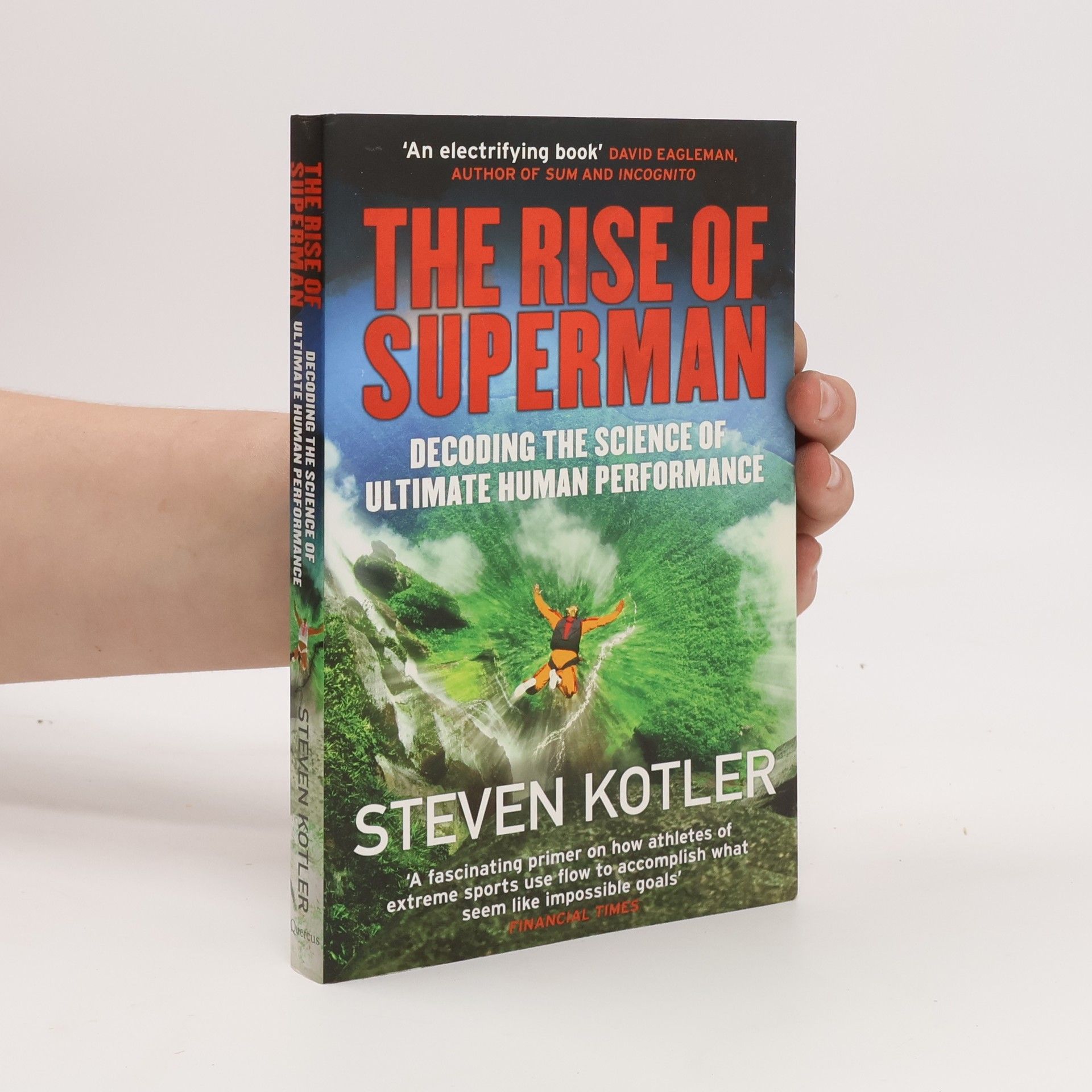 Steven Kotler The Rise of Superman