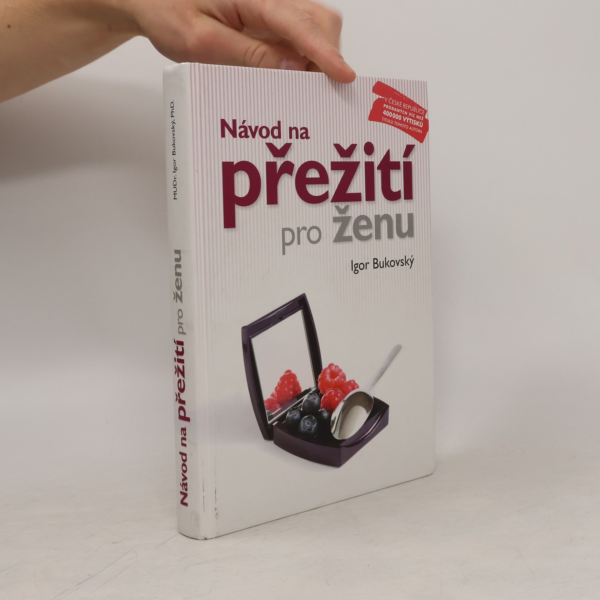 Igor Bukovský Návod na přežití pro ženu
