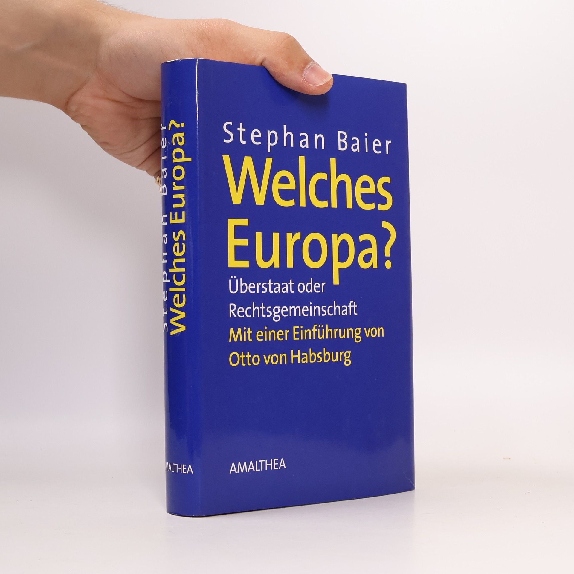 Stephan Baier Welches Europa?
