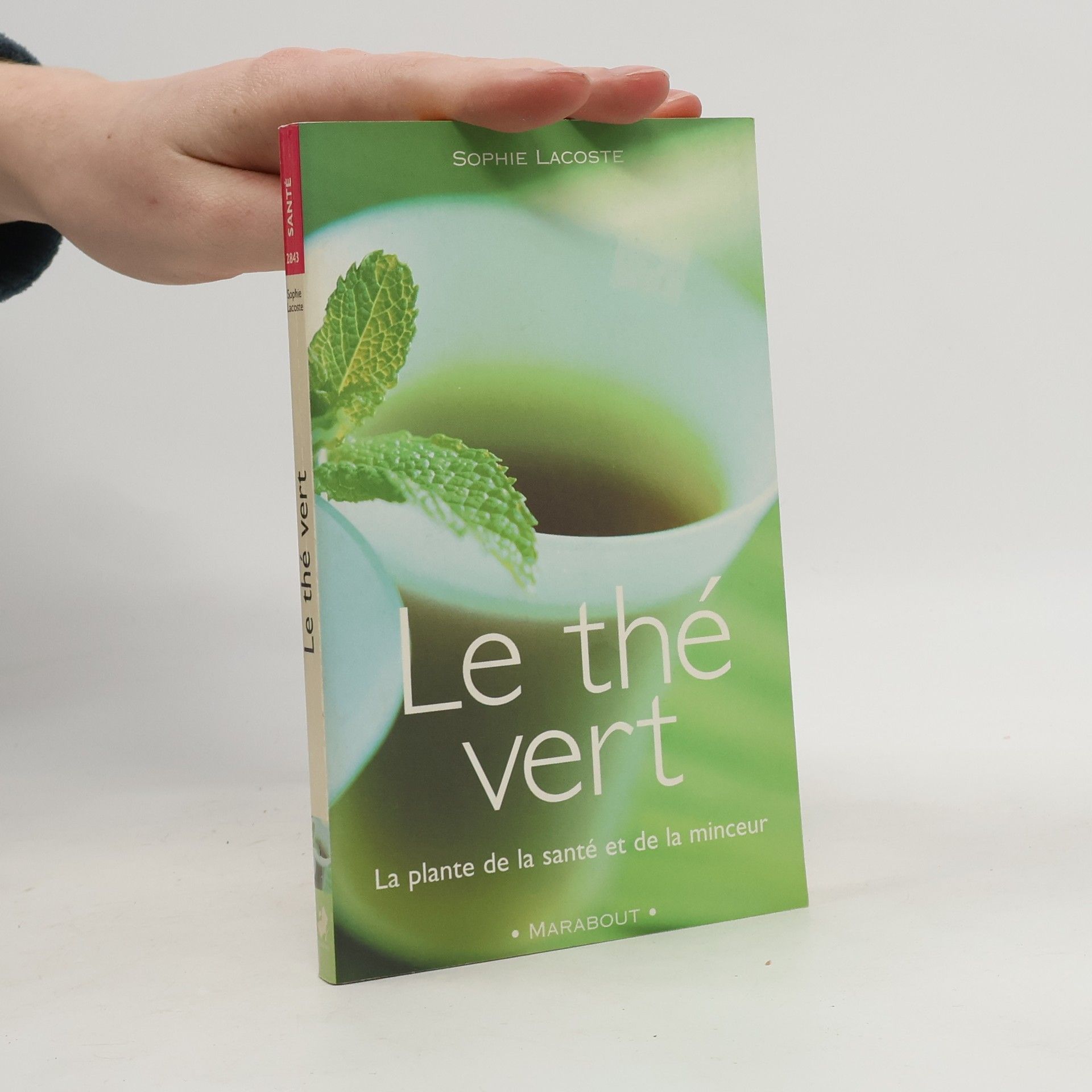 Sophie Lacoste Le thé vert