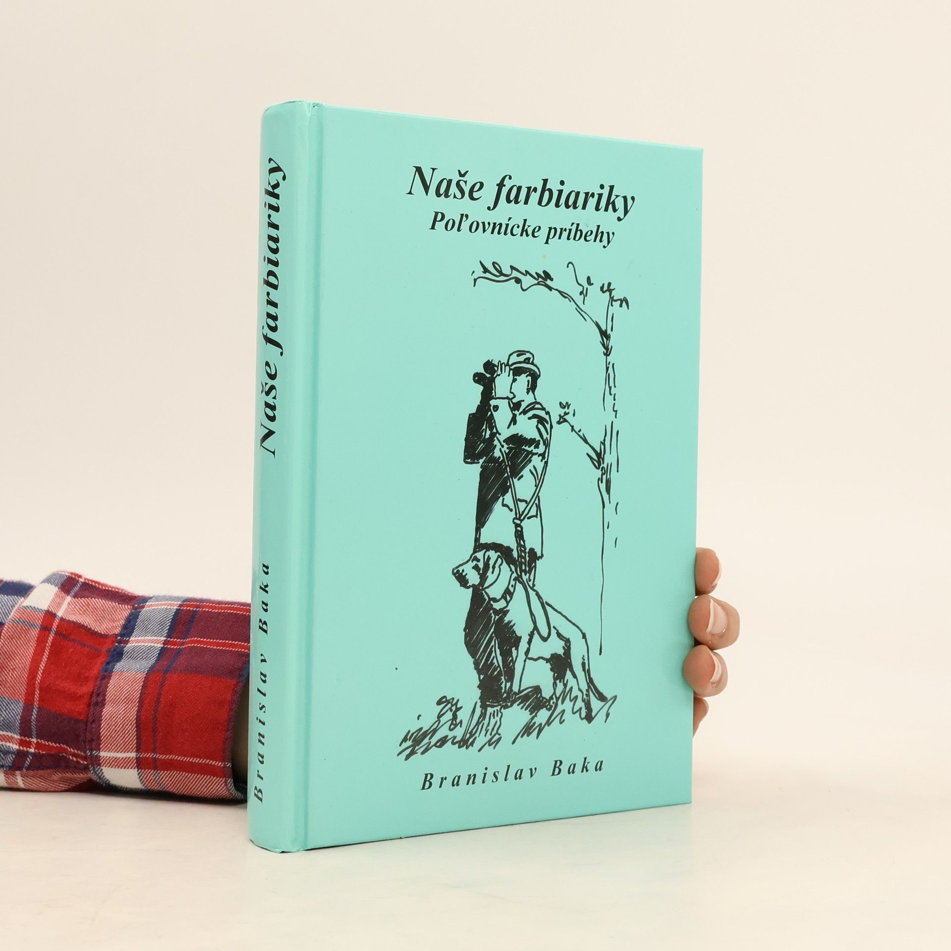 Branislav Baka Naše farbiariky