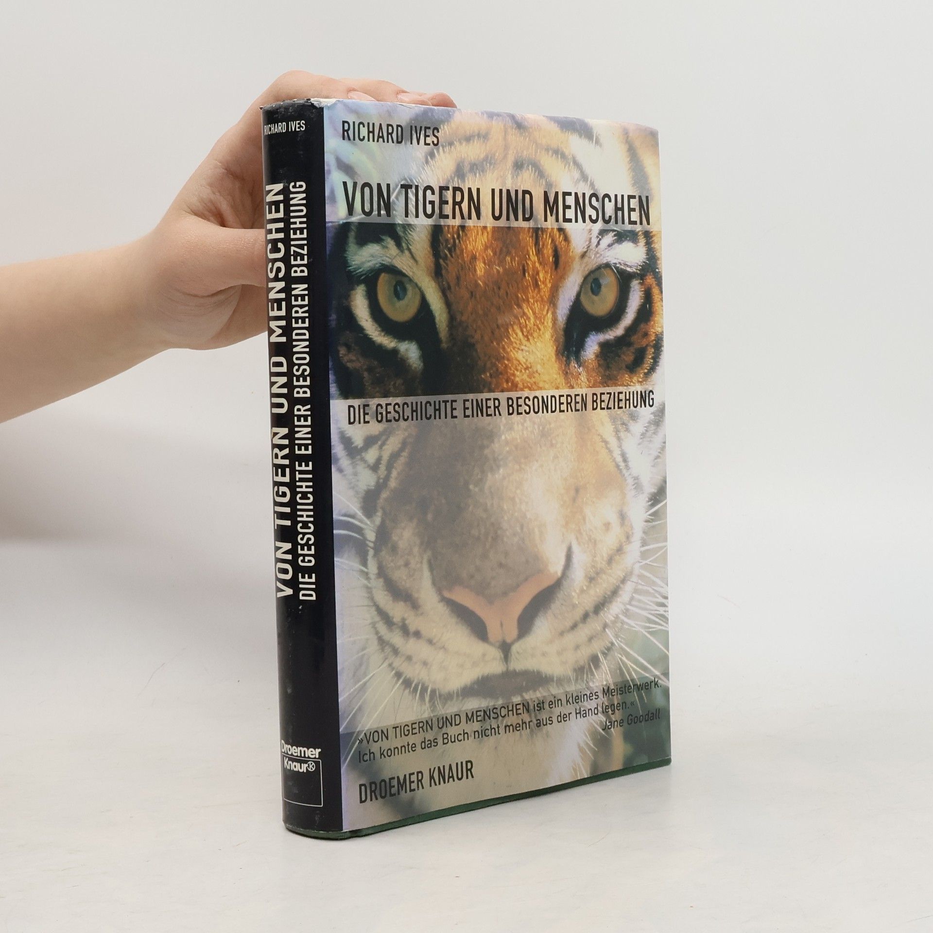 Richard Ives Von Tigern und Menschen