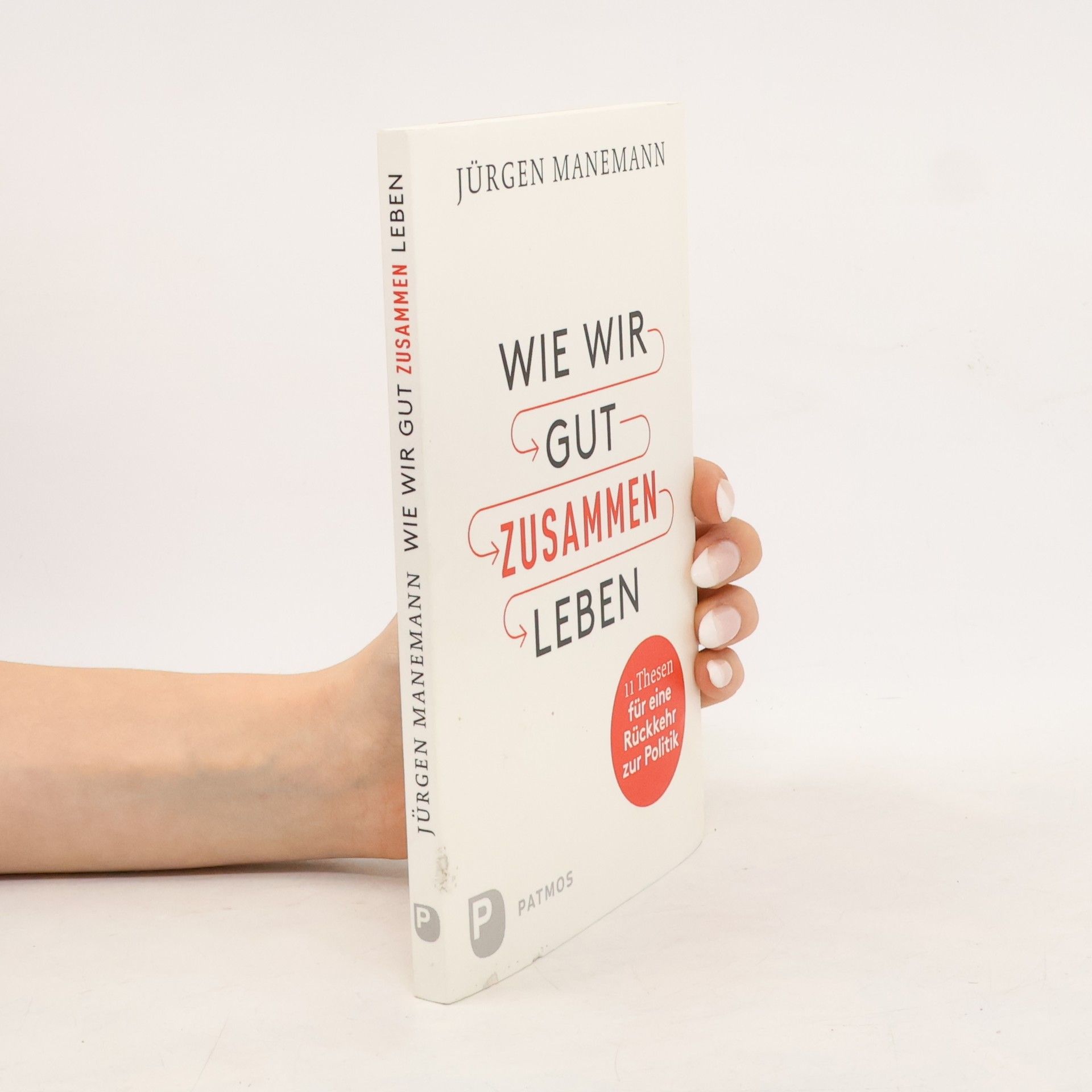 Wie wir gut zusammen leben