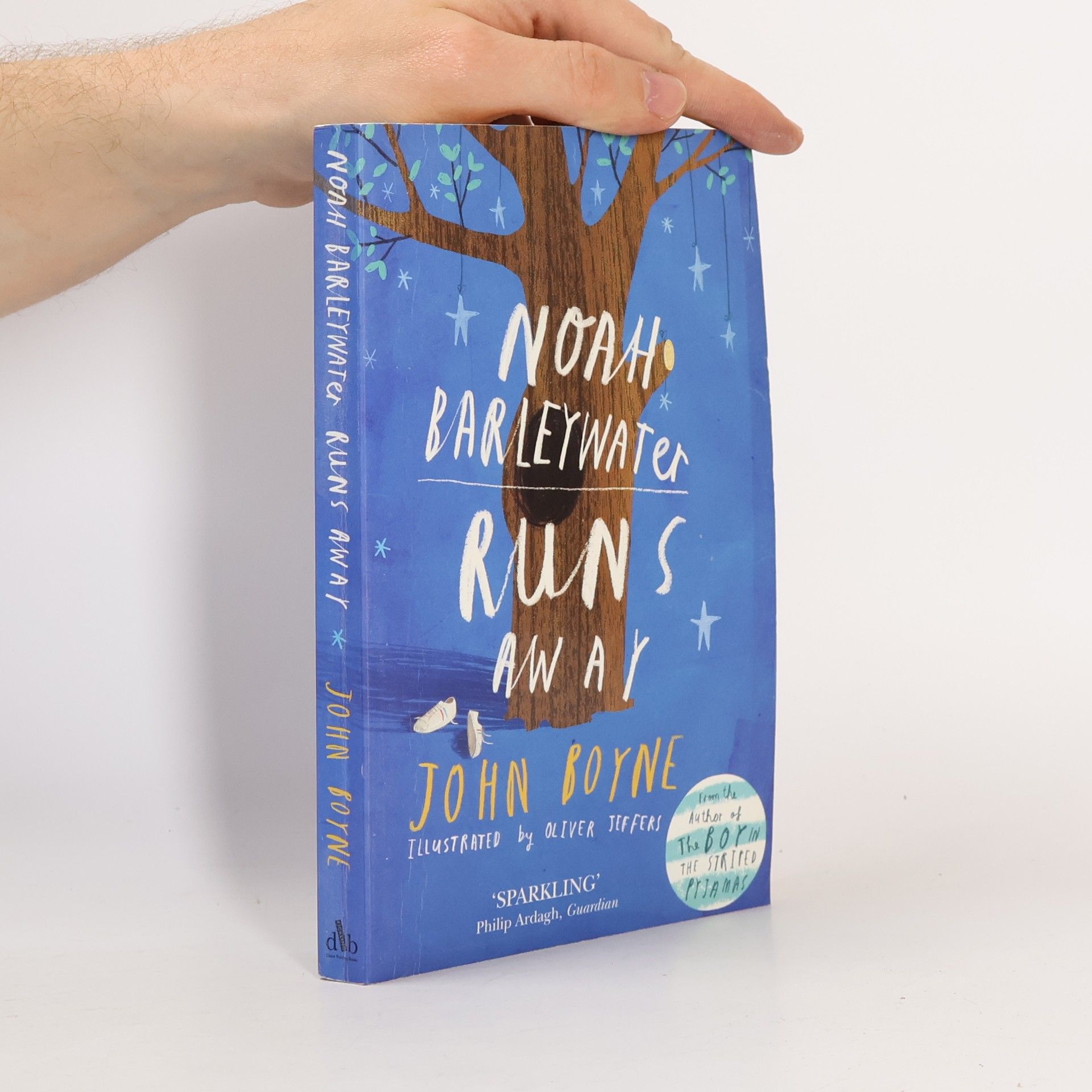 John Boyne Noah Barleywater Runs Away