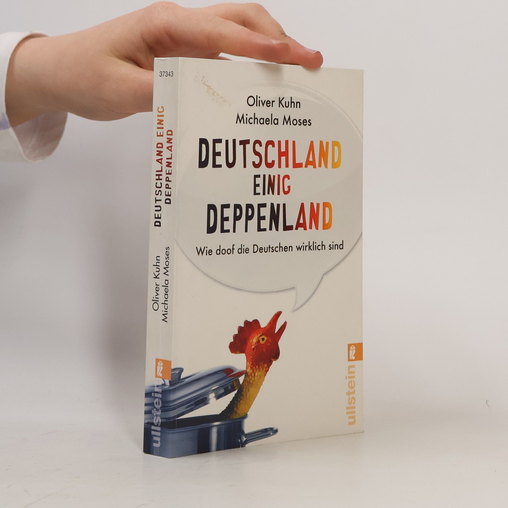 Oliver Kuhn Deutschland einig Deppenland