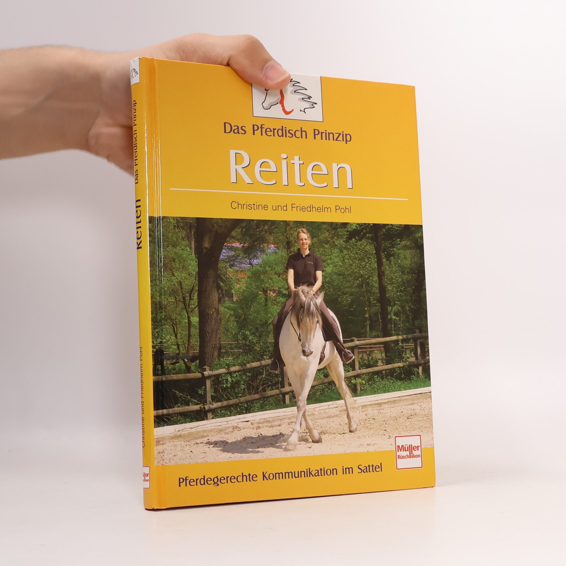 Das Pferdisch Prinzip: Reiten