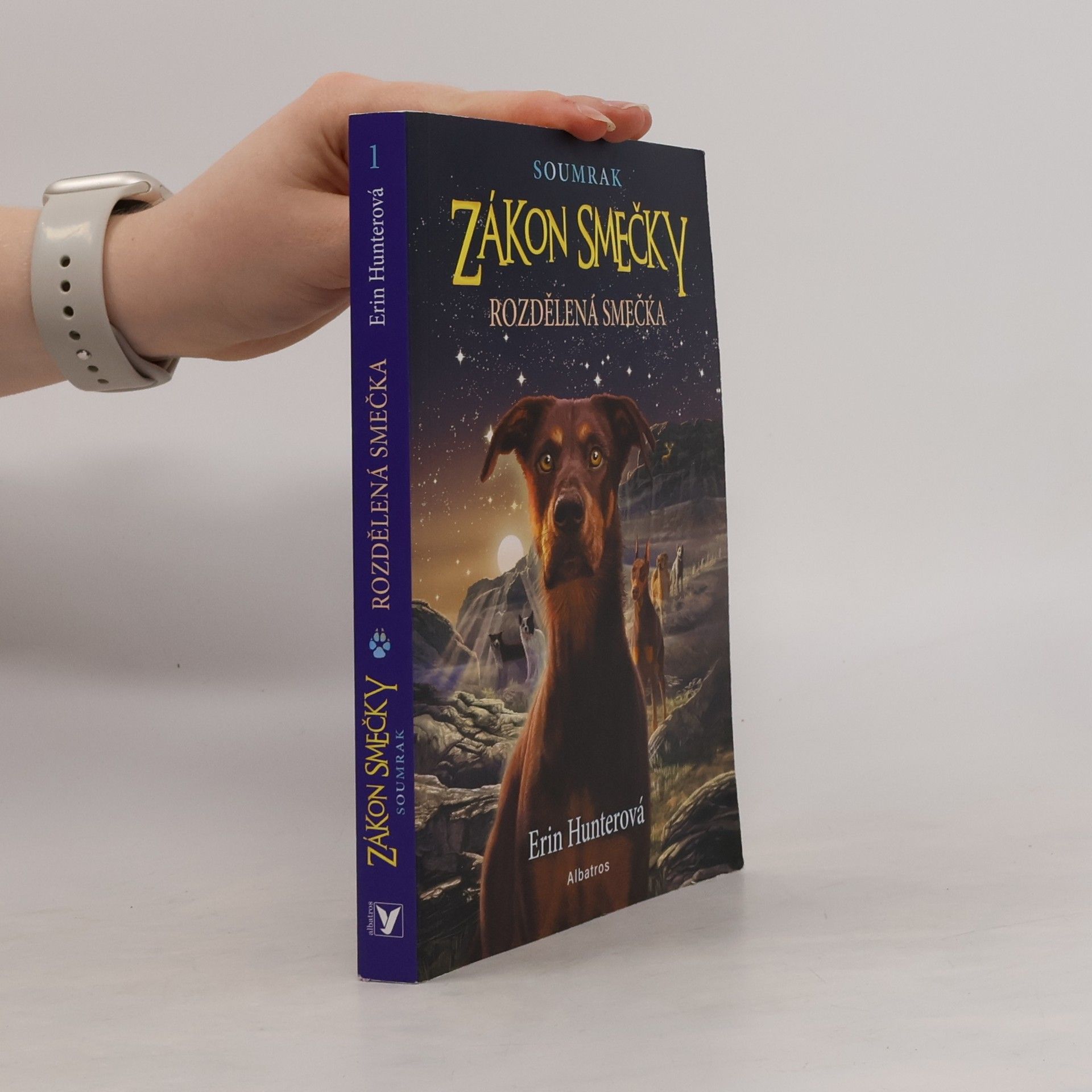 Erin Hunter Zákon smečky Soumrak. Rozdělená smečka