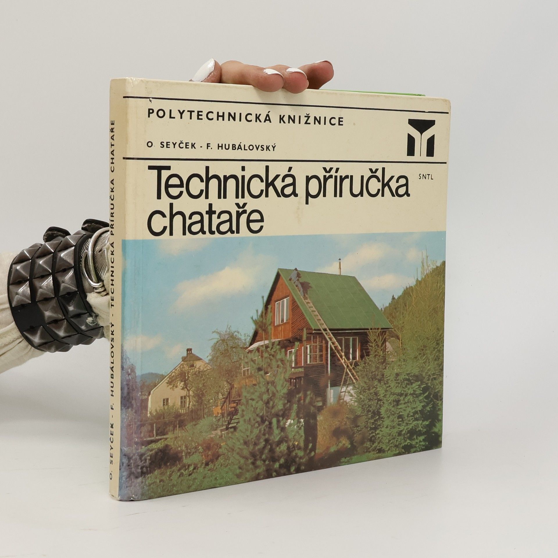 František Hubálovský Technická příručka chataře