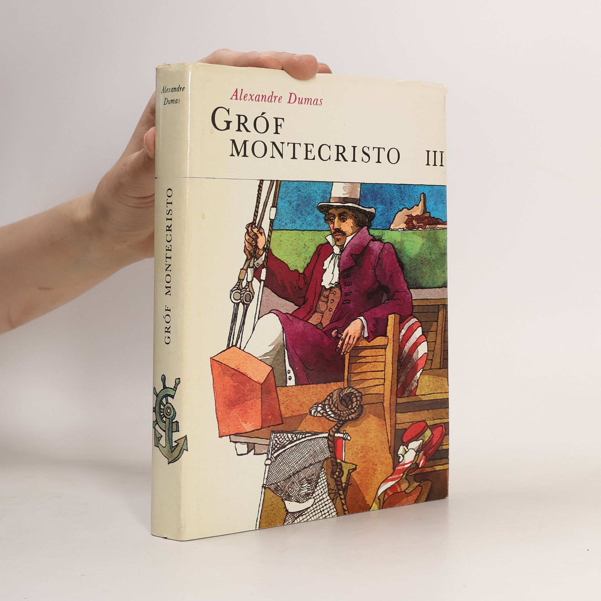 Alexandre Dumas Gróf Montecristo III.