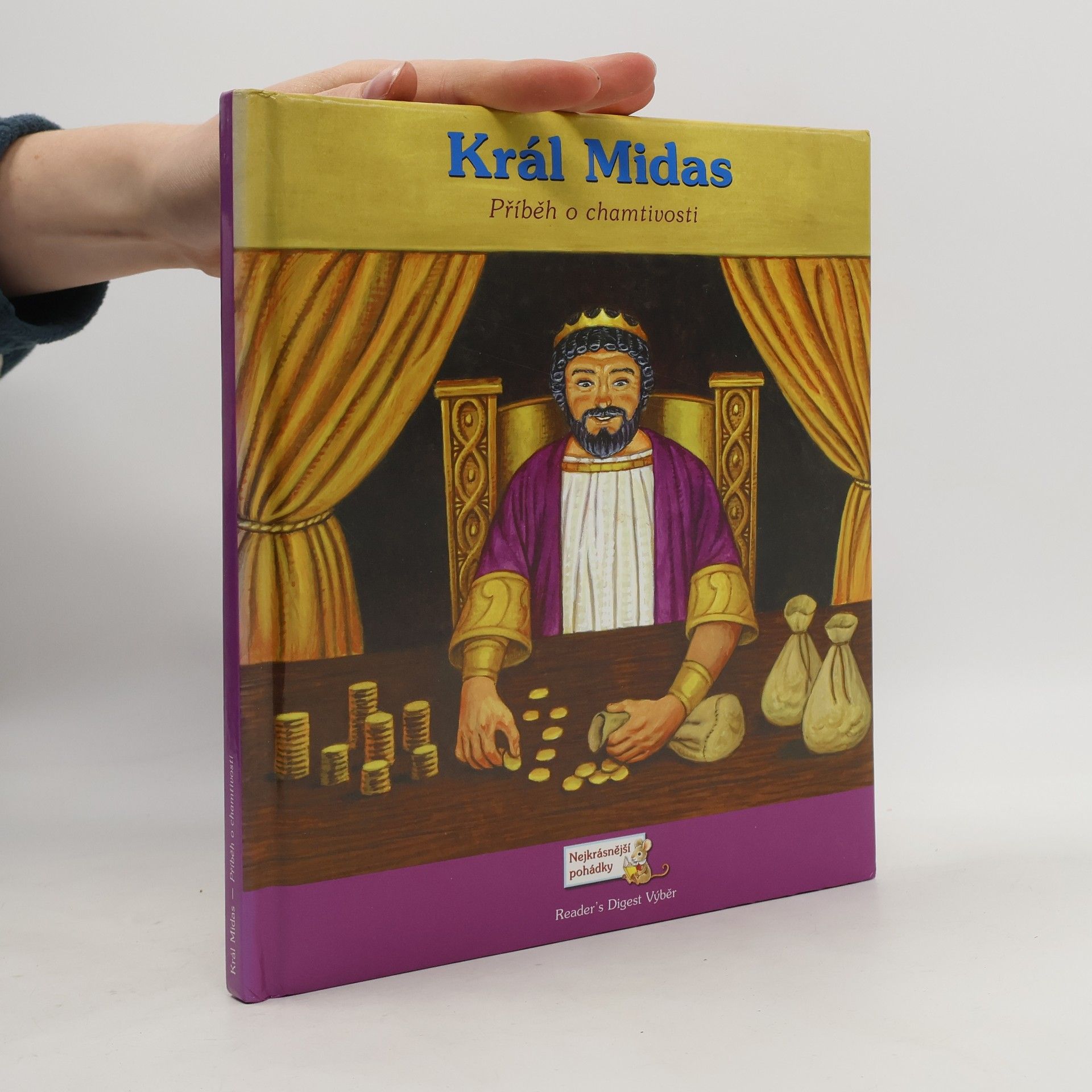 Král Midas. Příběh o chamtivosti