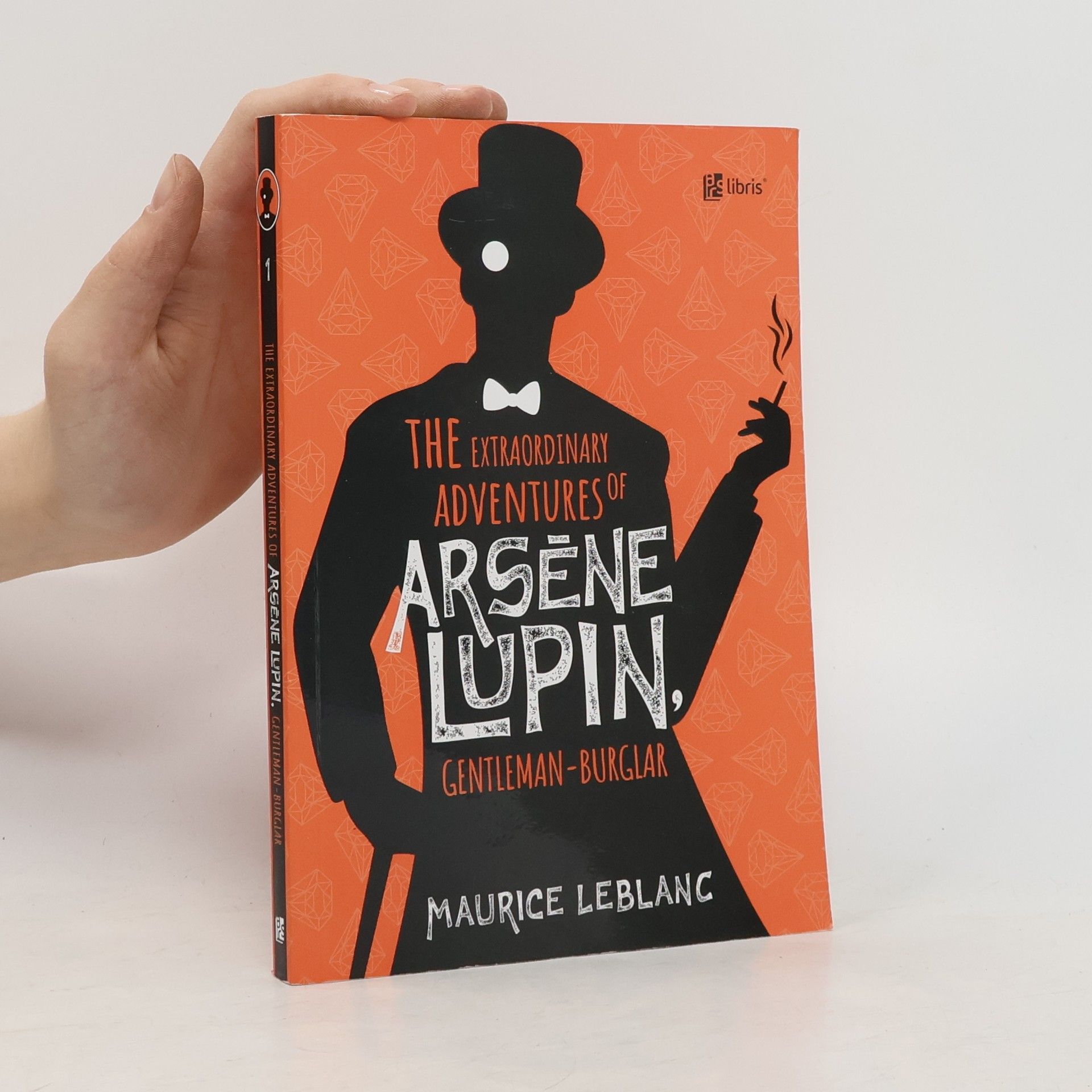 Maurice Leblanc The Extraordinary Adventures of Arsène Lupin, Gentleman-Burglar