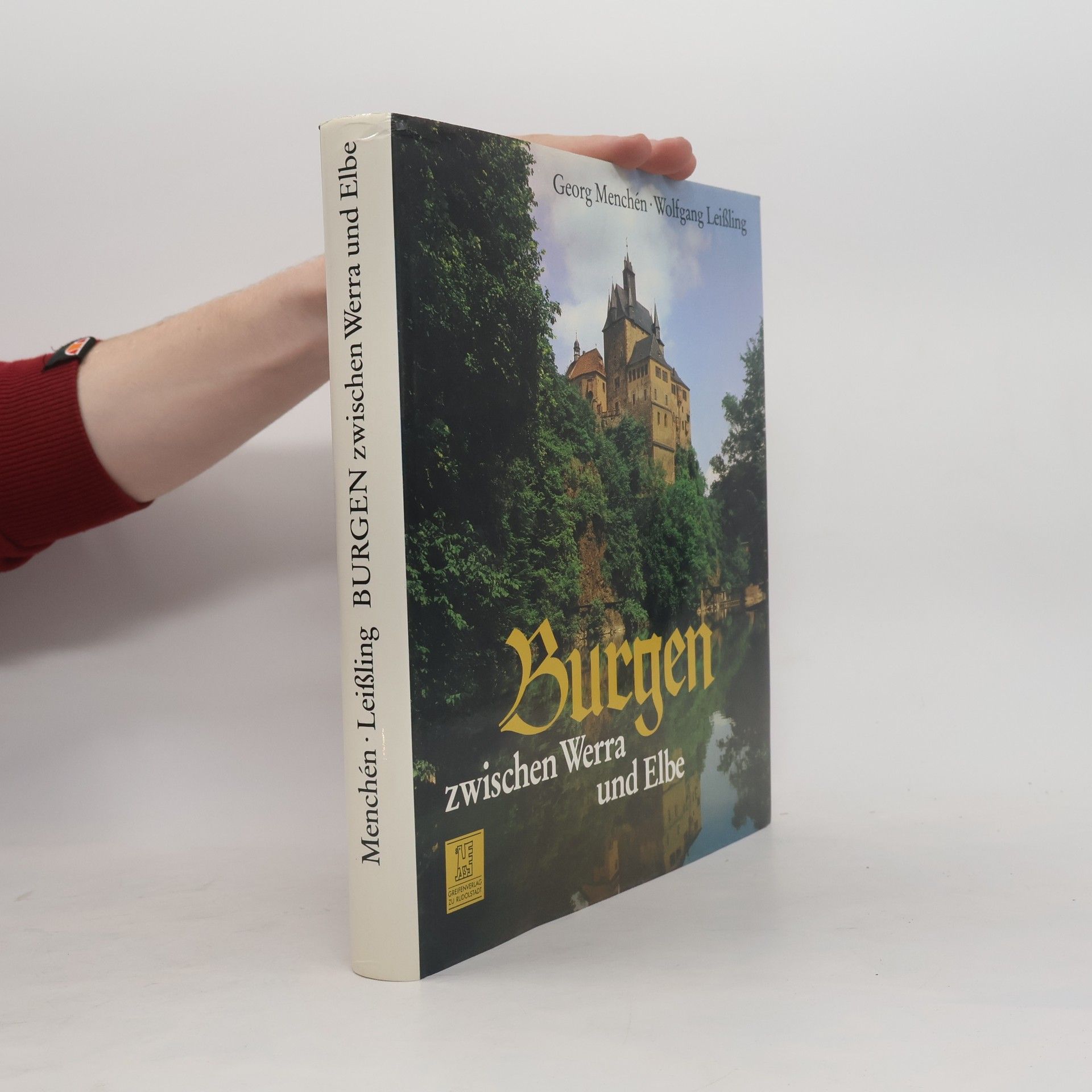 Georg Menchén Burgen zwischen Werra und Elbe
