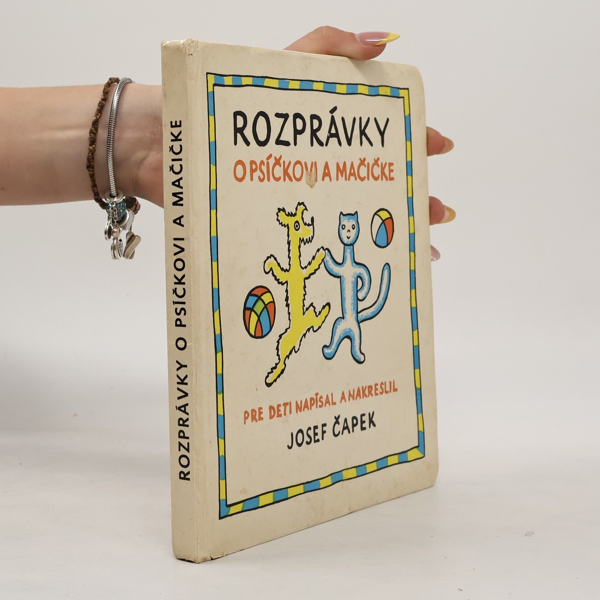 Josef Čapek Rozprávky o psíčkovi a mačičke